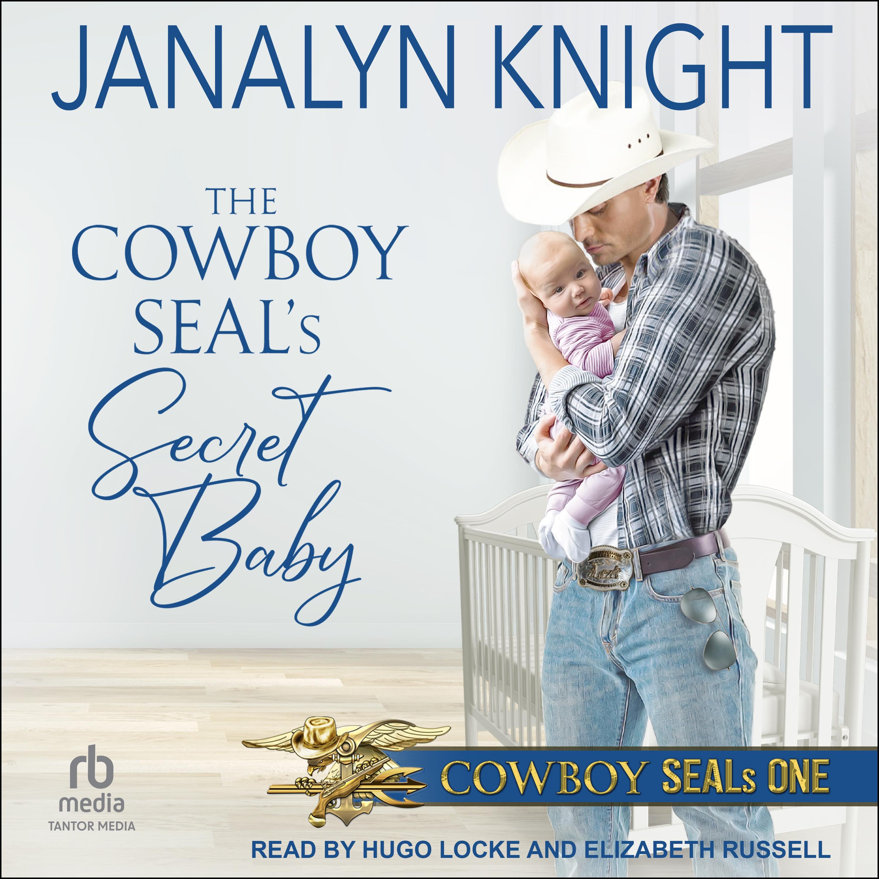 The Cowboy SEAL's Secret Baby