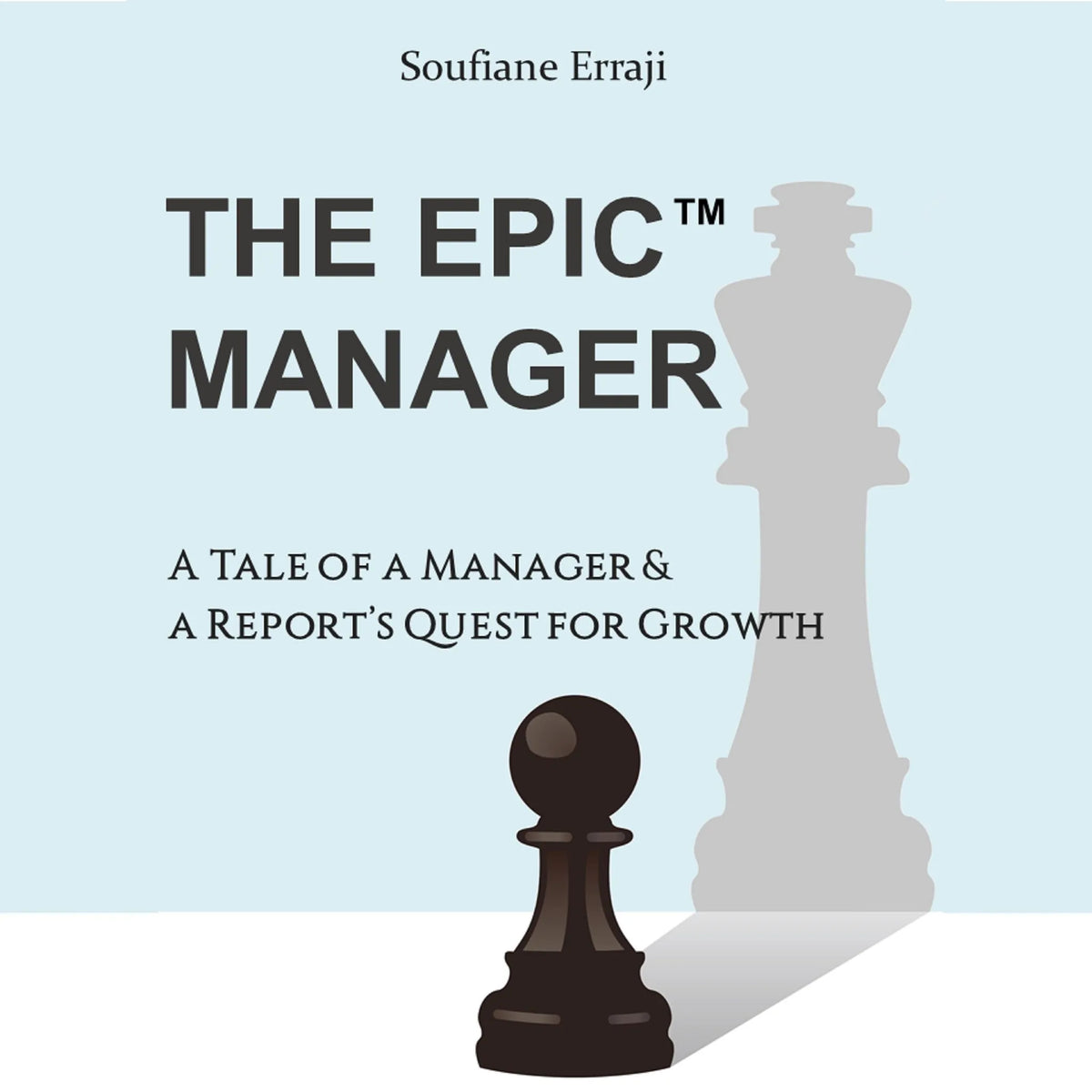 The EPIC Manager