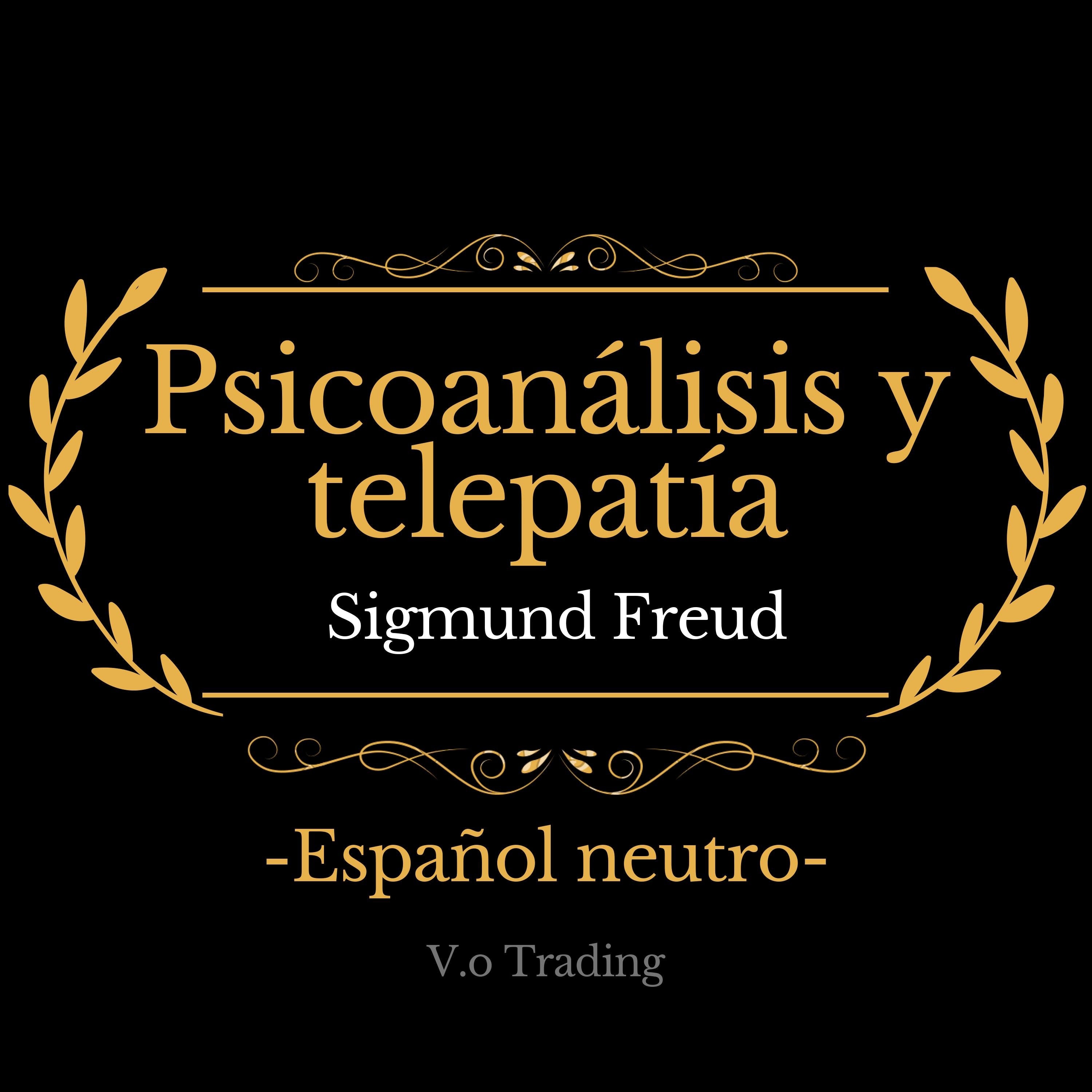 Psicoanálisis y telepatía