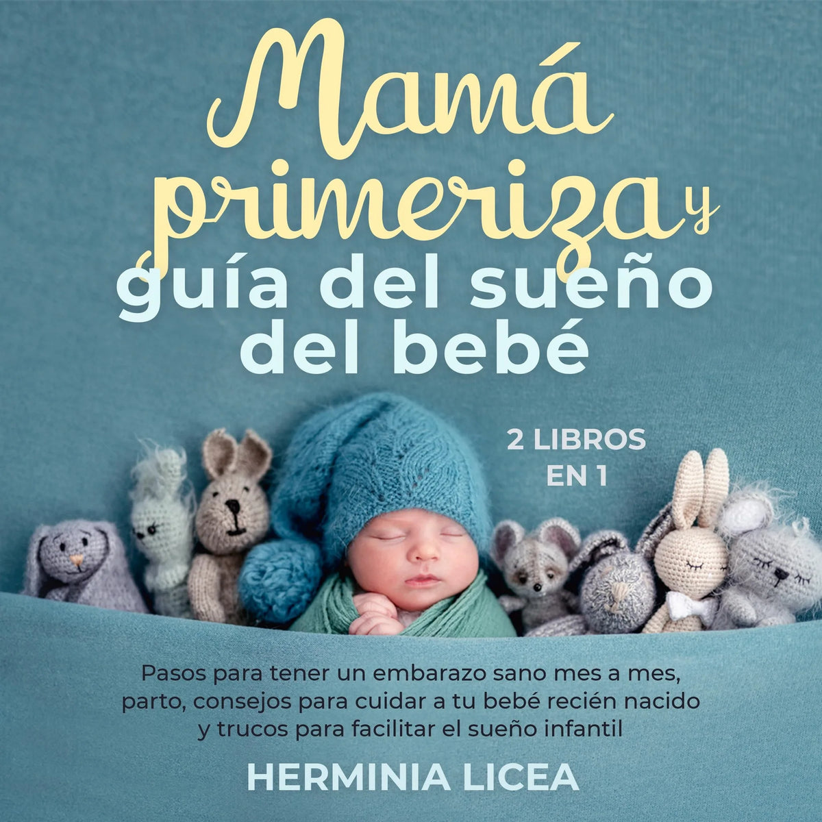 Mamá primeriza y guía del sueño del bebé 2 libros en 1
