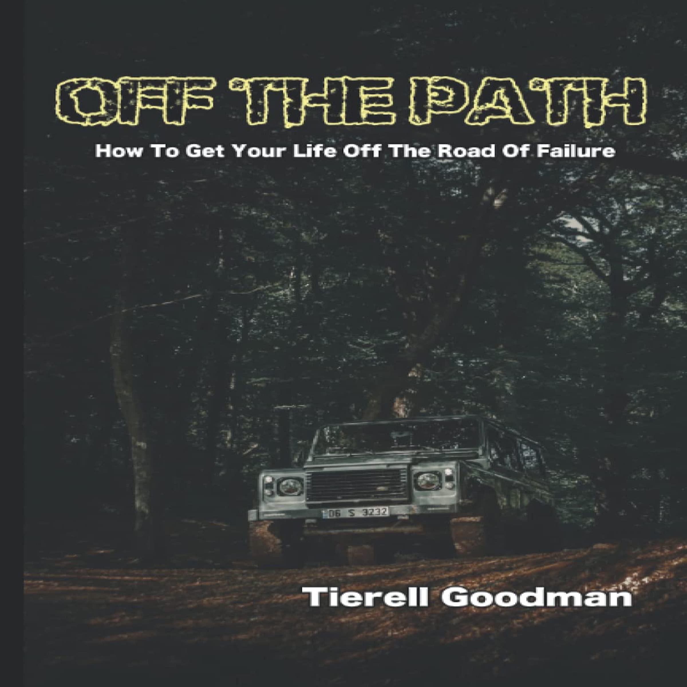Off the Path: How To Get Off The Road Of Failure