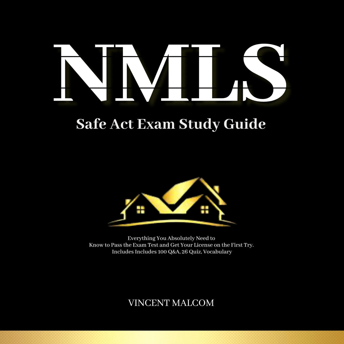 NMLS Safe Act Exam Study Guide