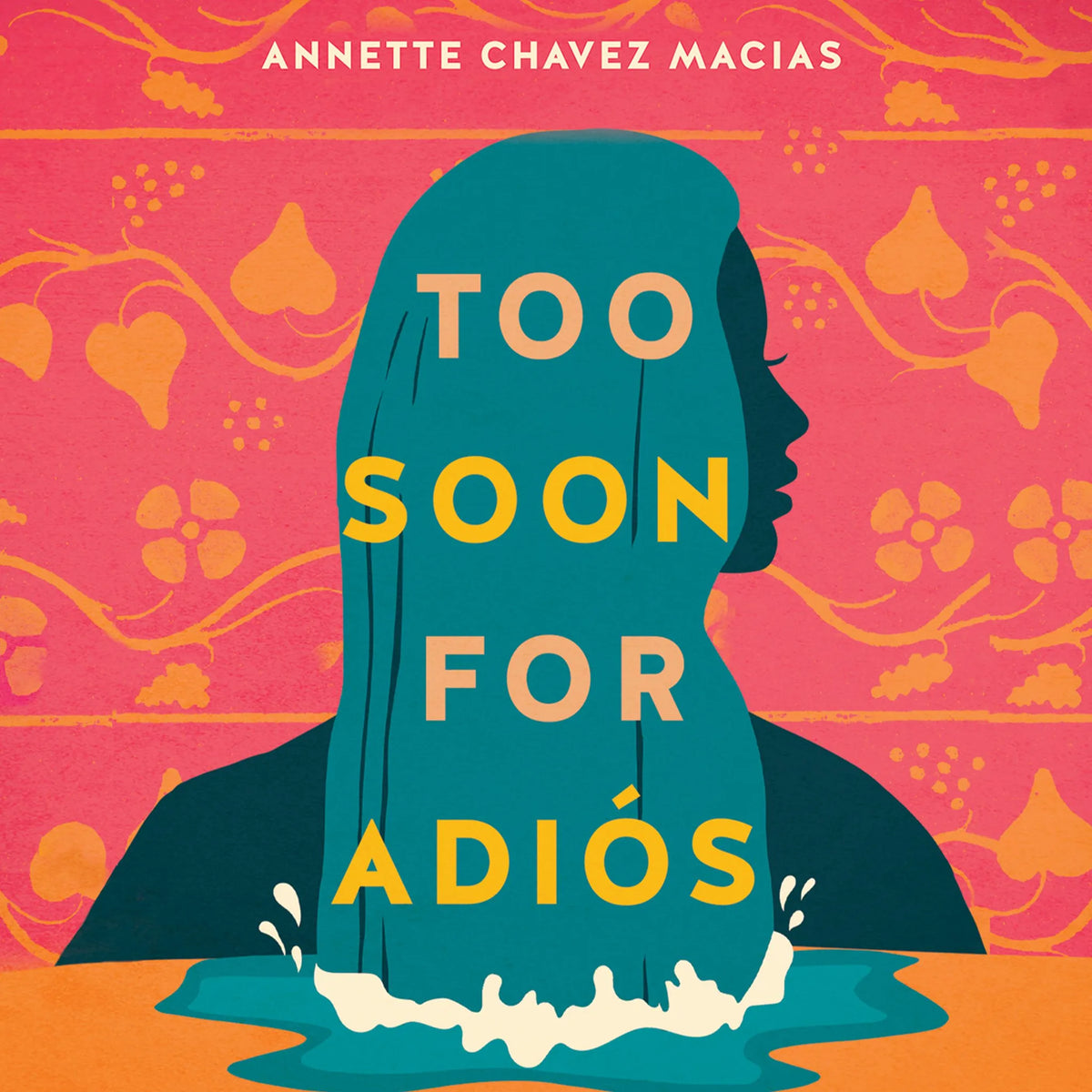 Too Soon for Adiós