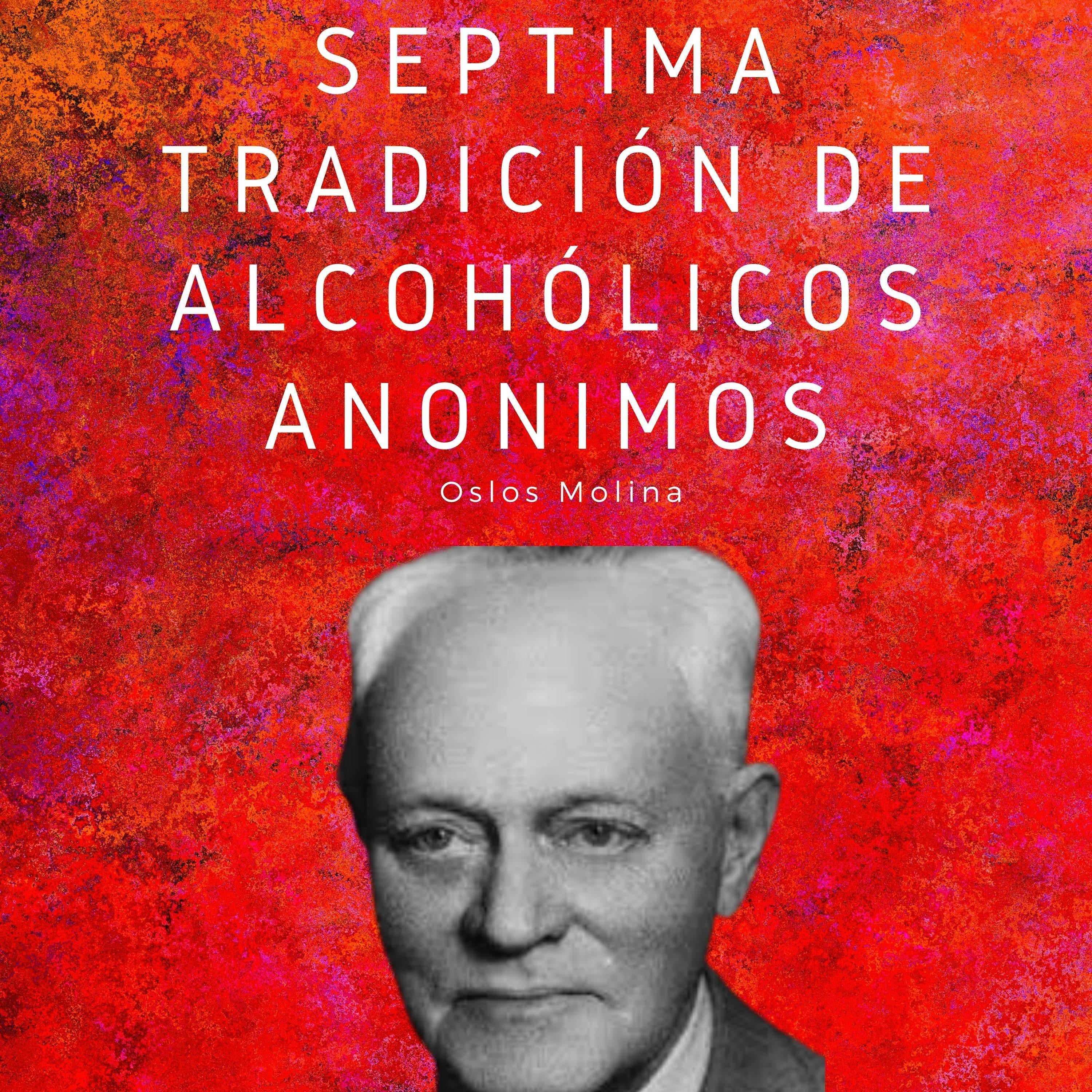 Séptima tradición de Alcohólicos Anónimos