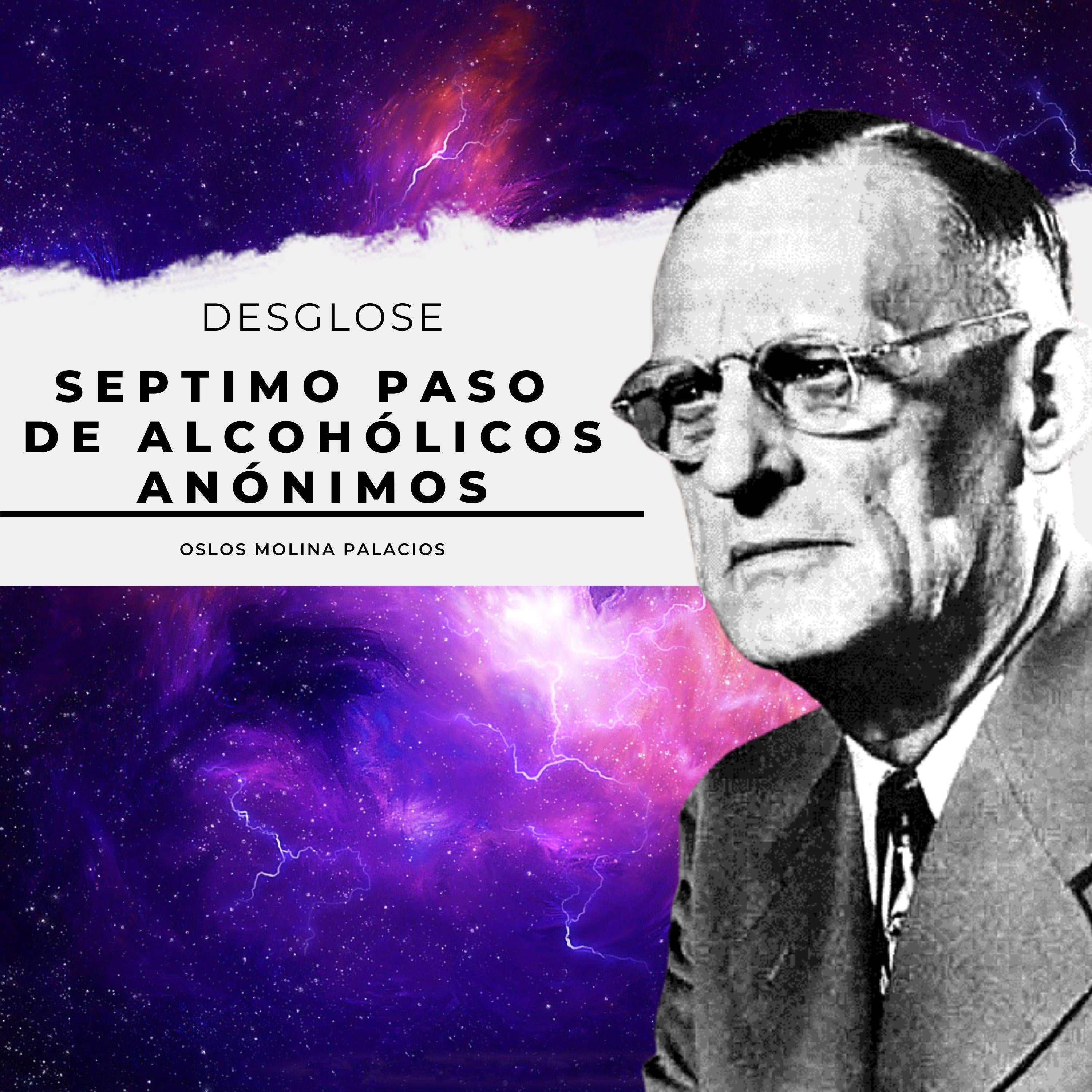 Séptimo Paso de Alcohólicos Anónimos