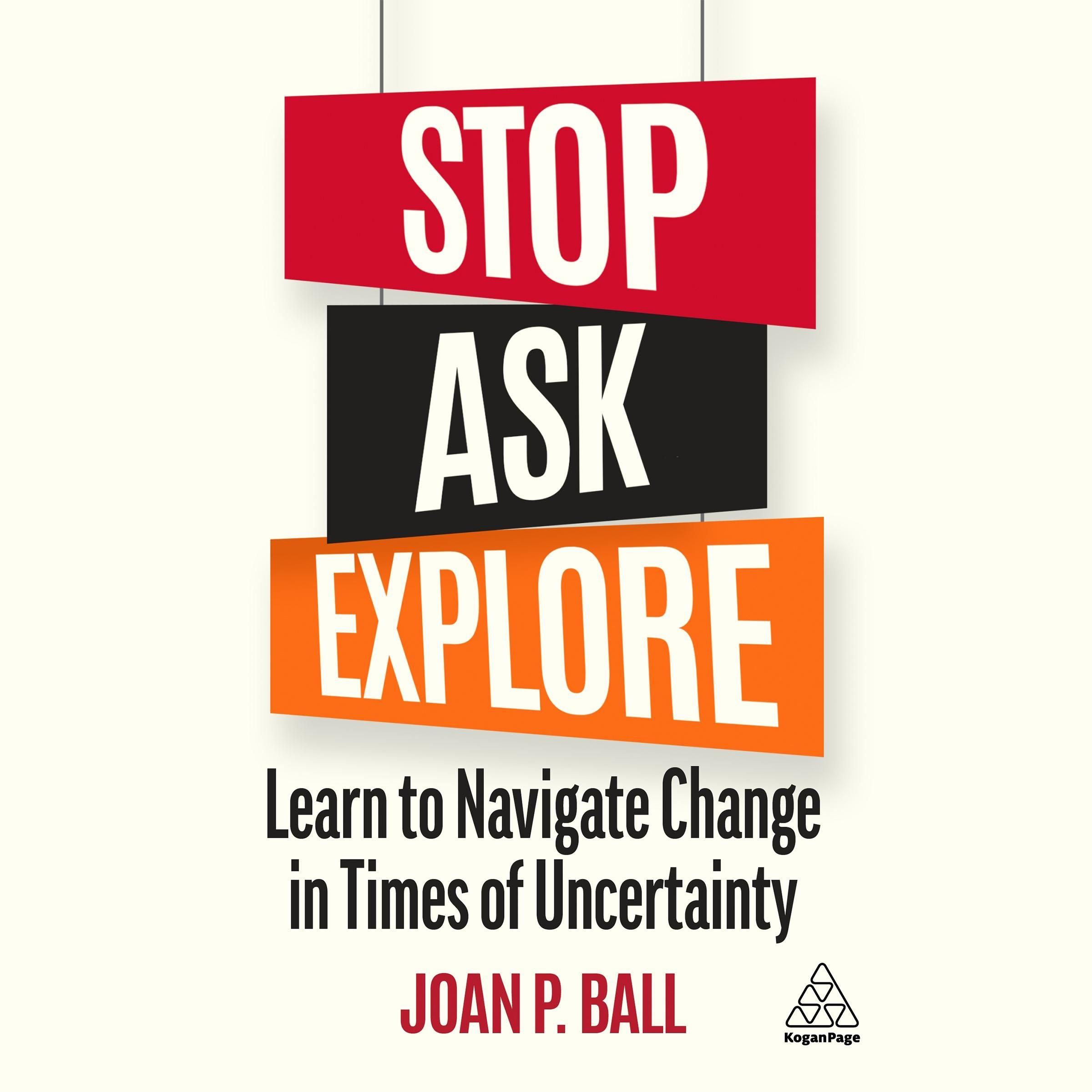 Stop, Ask, Explore