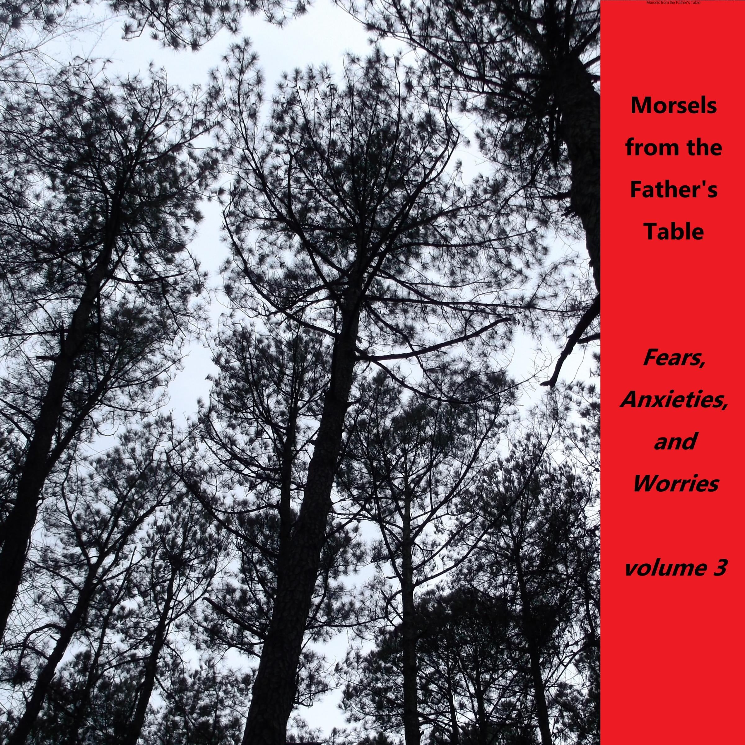 Morsels from the Father's  Table Volume 3