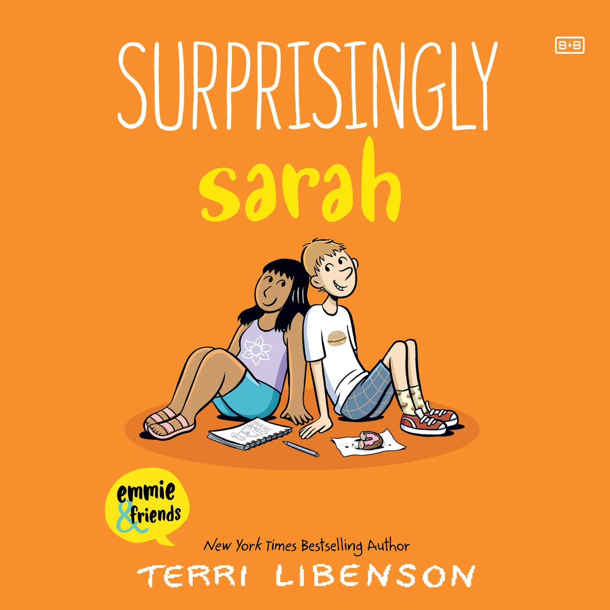 Emmie & Friends: Surprisingly Sarah
