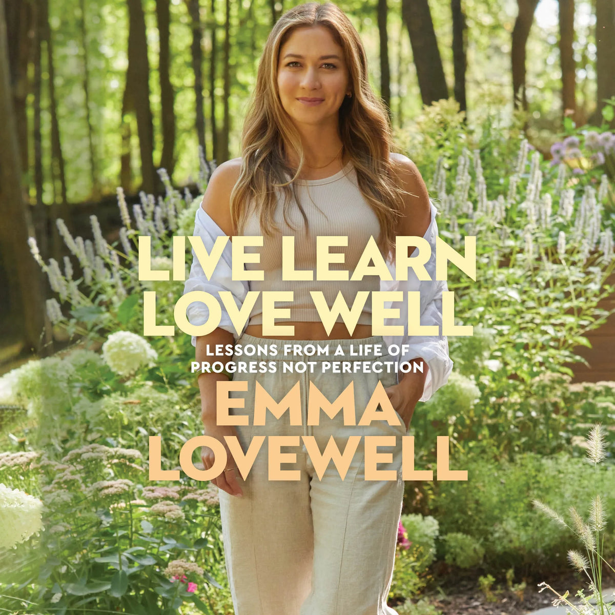Live Learn Love Well