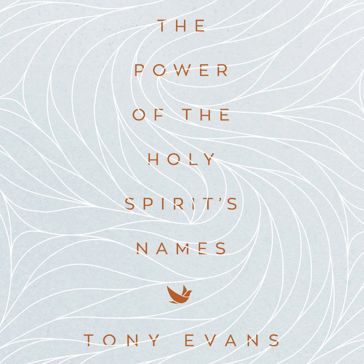The Power of the Holy Spirit's Names