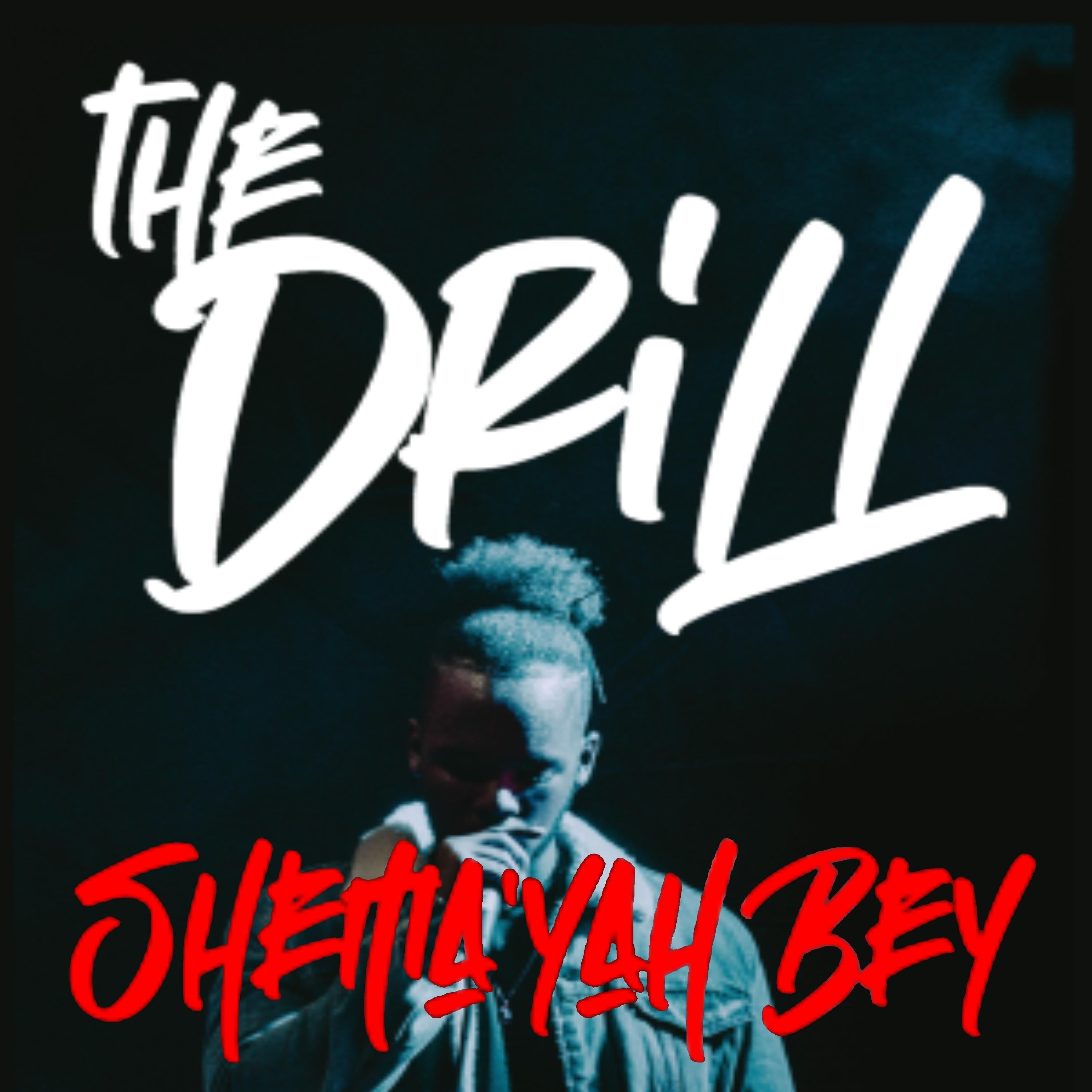 THE DRILL