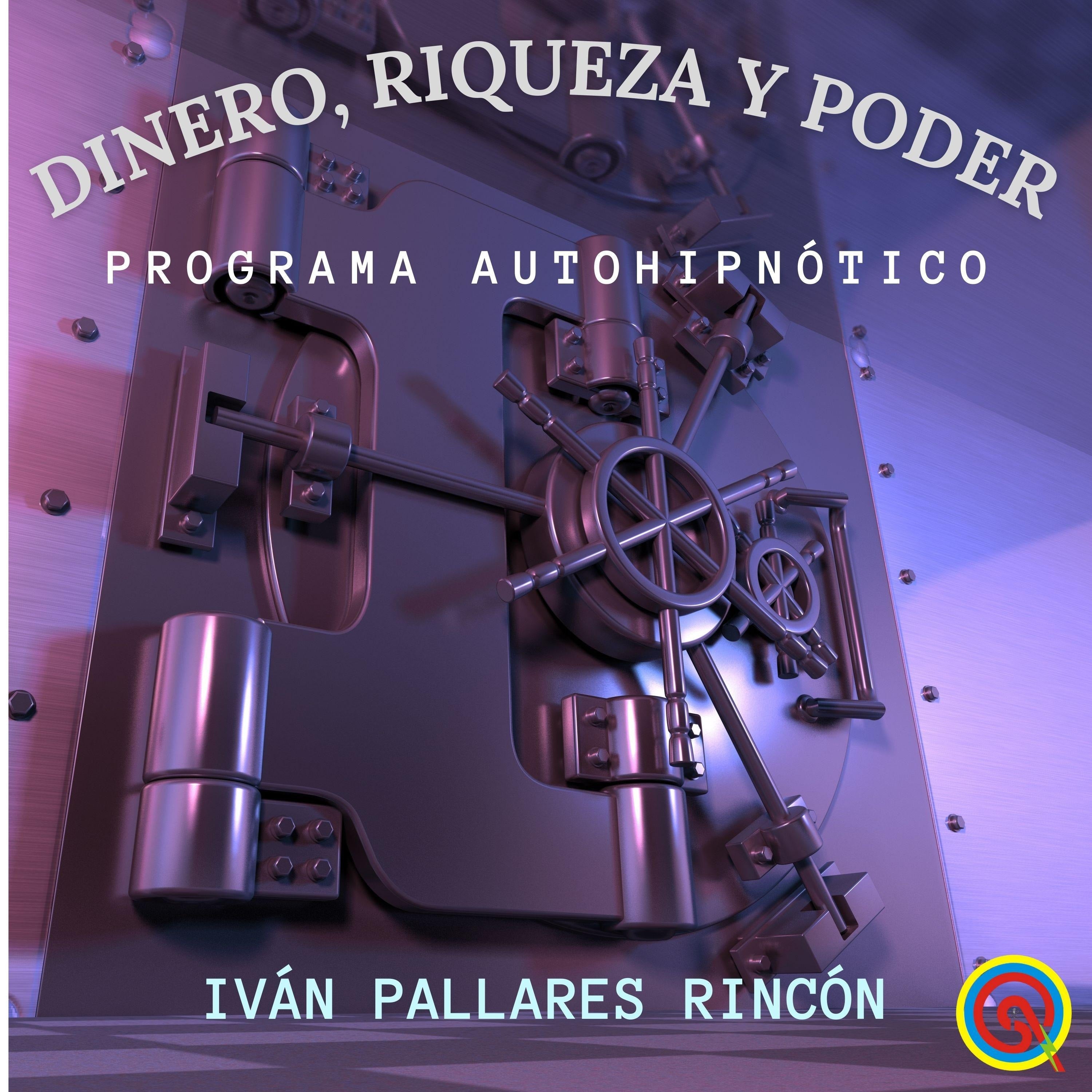 Dinero, Riqueza y Poder