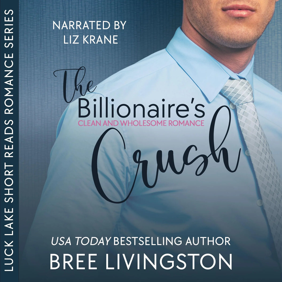 The Billionaire's Crush