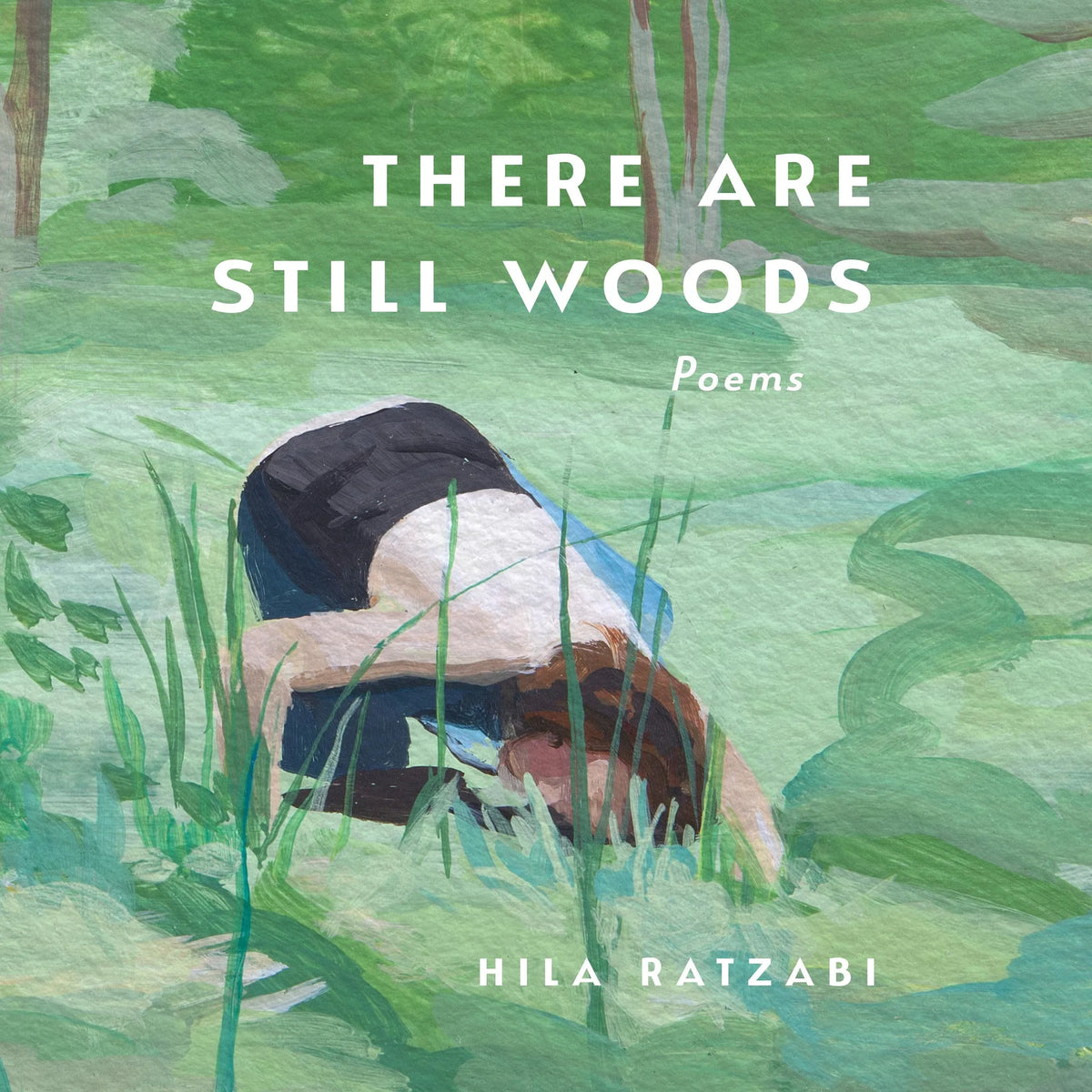 There Are Still Woods