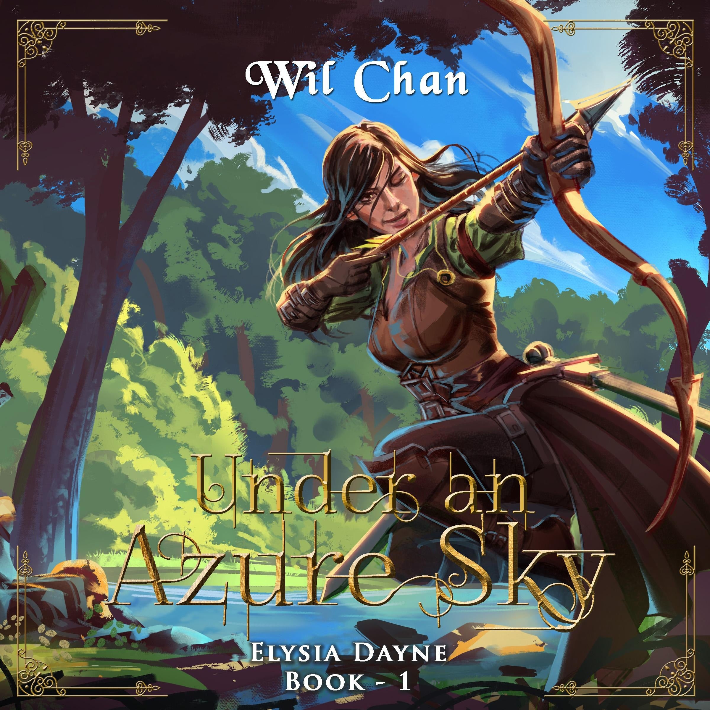 Under an Azure Sky - Elysia Dayne: Book One