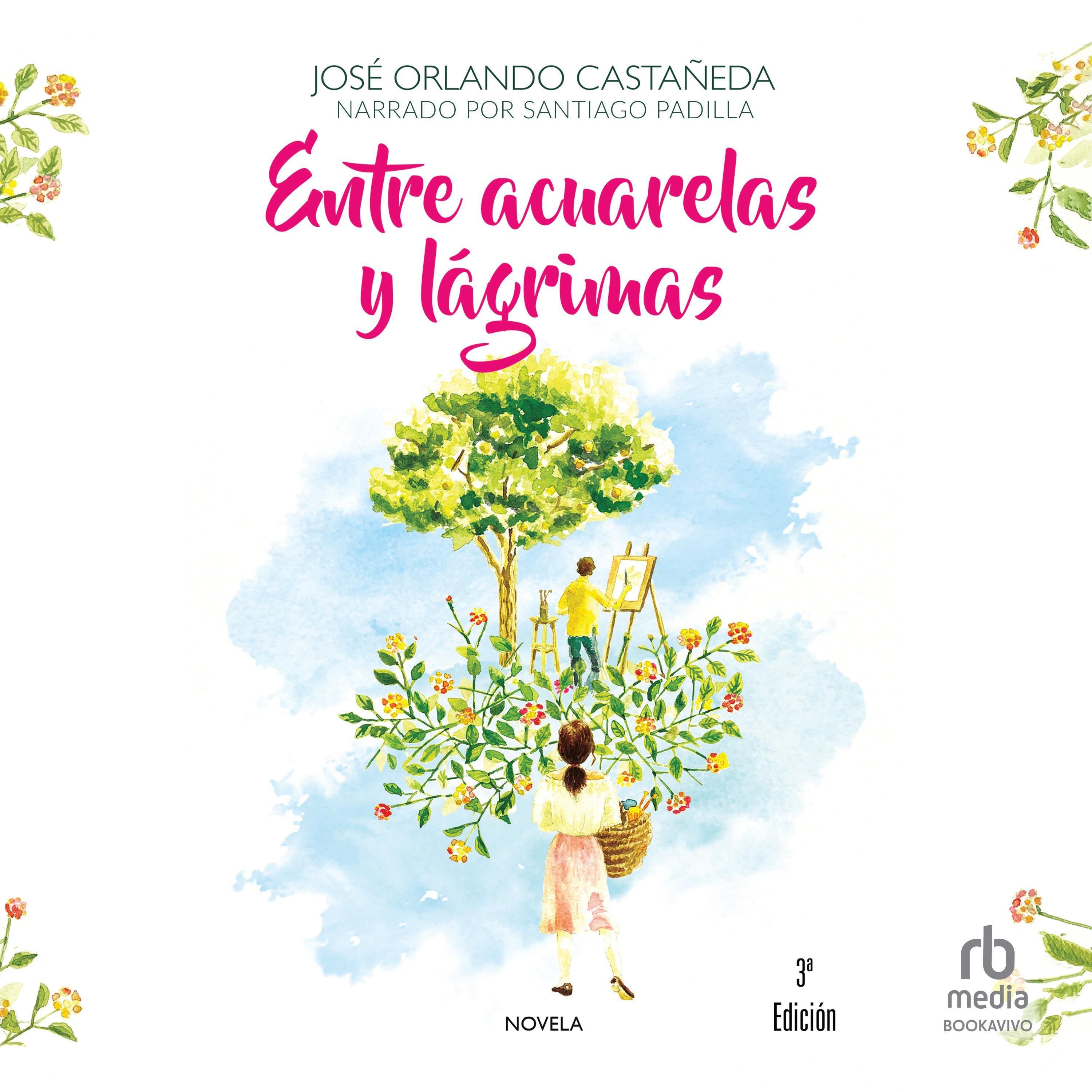 Entre acuarelas y lágrimas