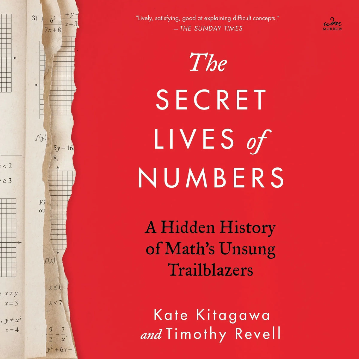 The Secret Lives of Numbers