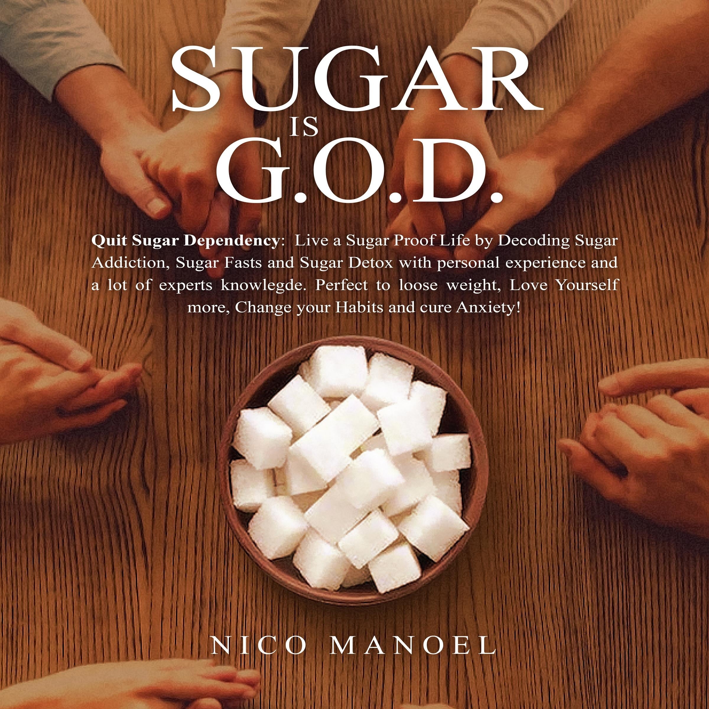 Sugar is G.O.D