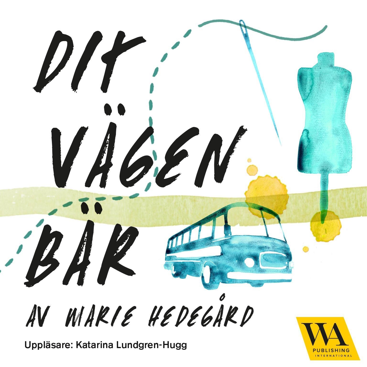 Dit vägen bär