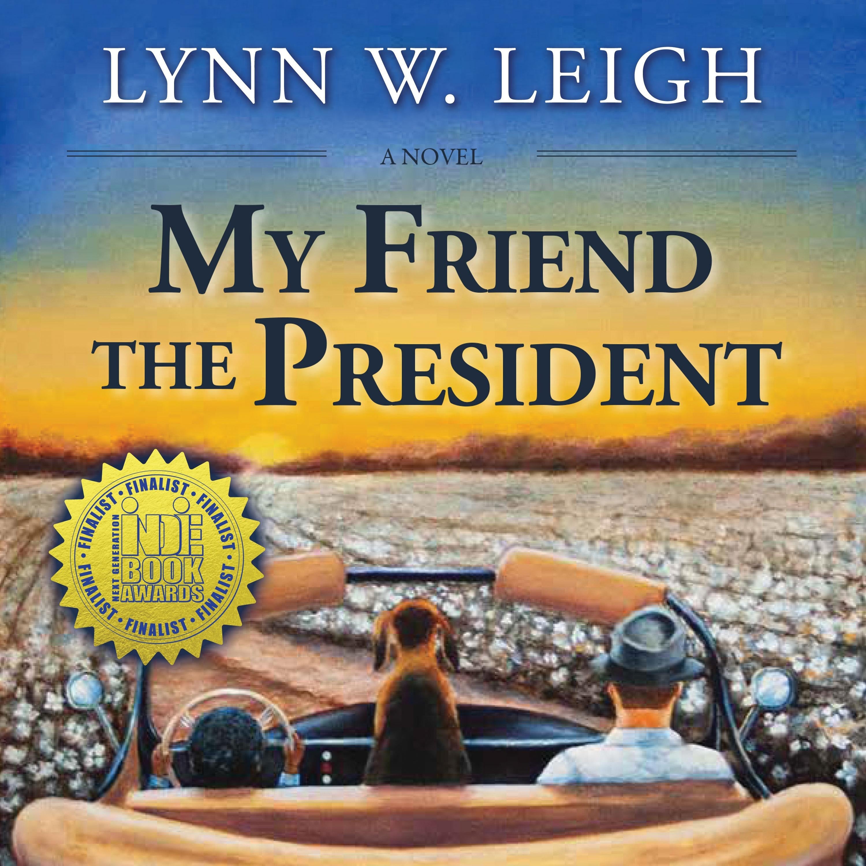 My Friend the President