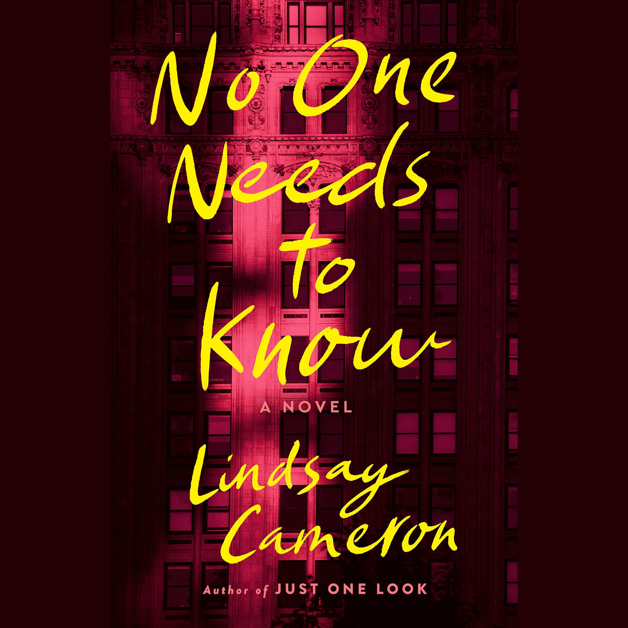 No One Needs to Know