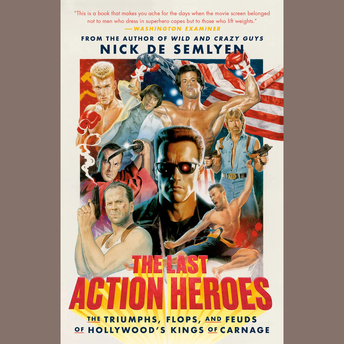The Last Action Heroes