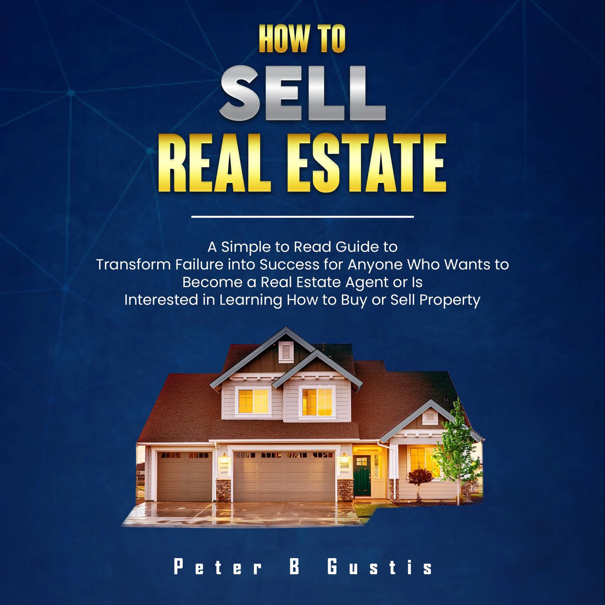 How To Sell Real Estate