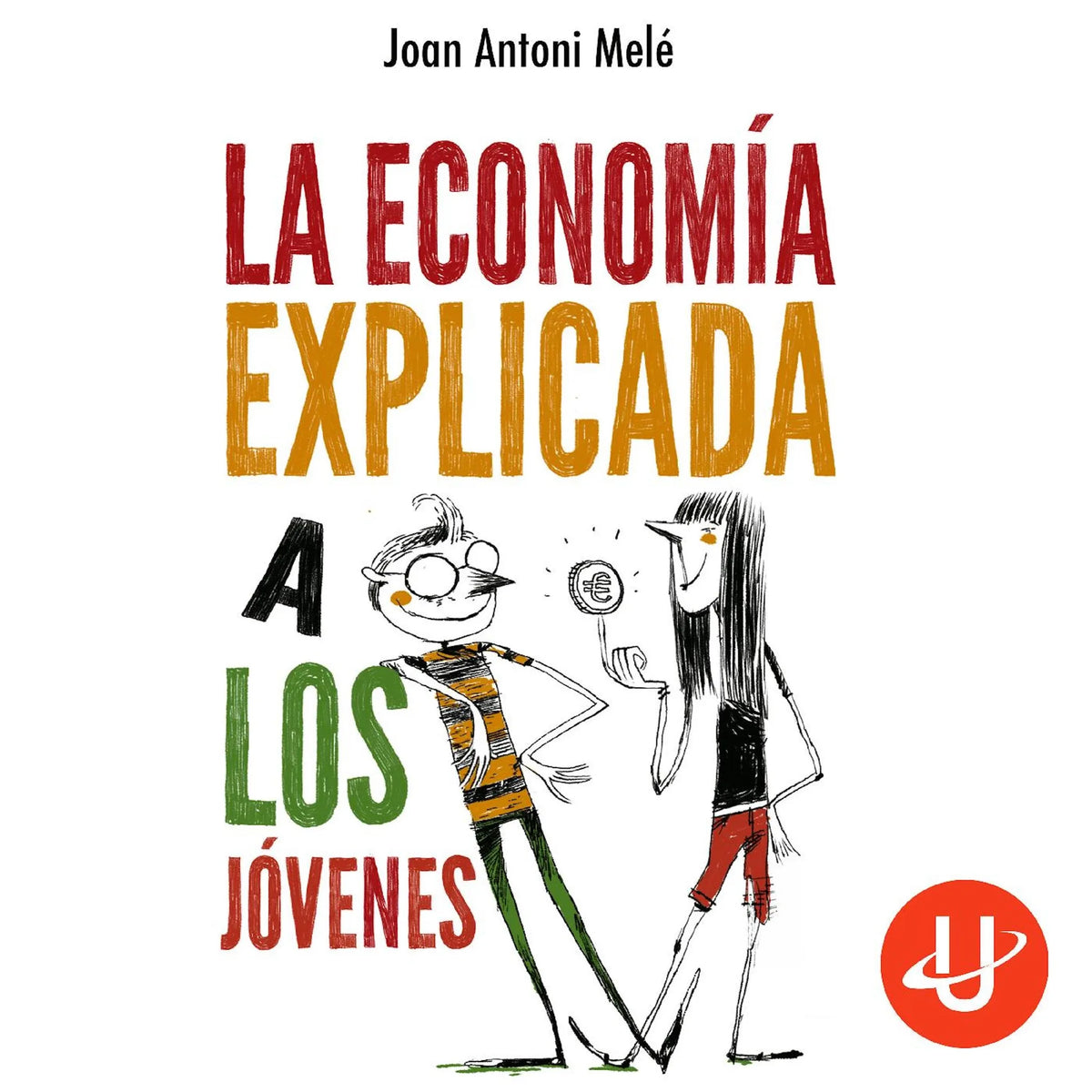 La economía explicada a los jóvenes
