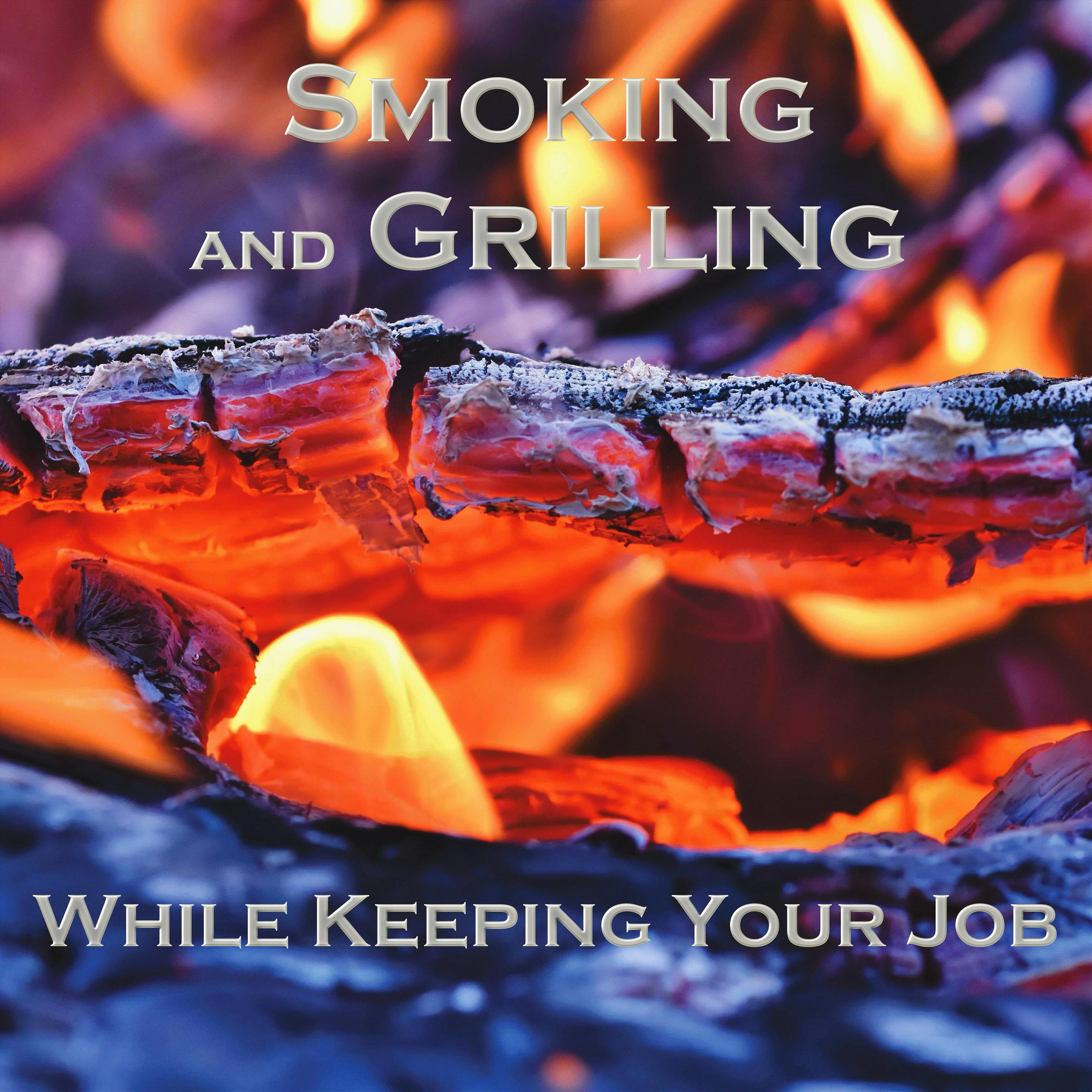 Smoking and Grilling