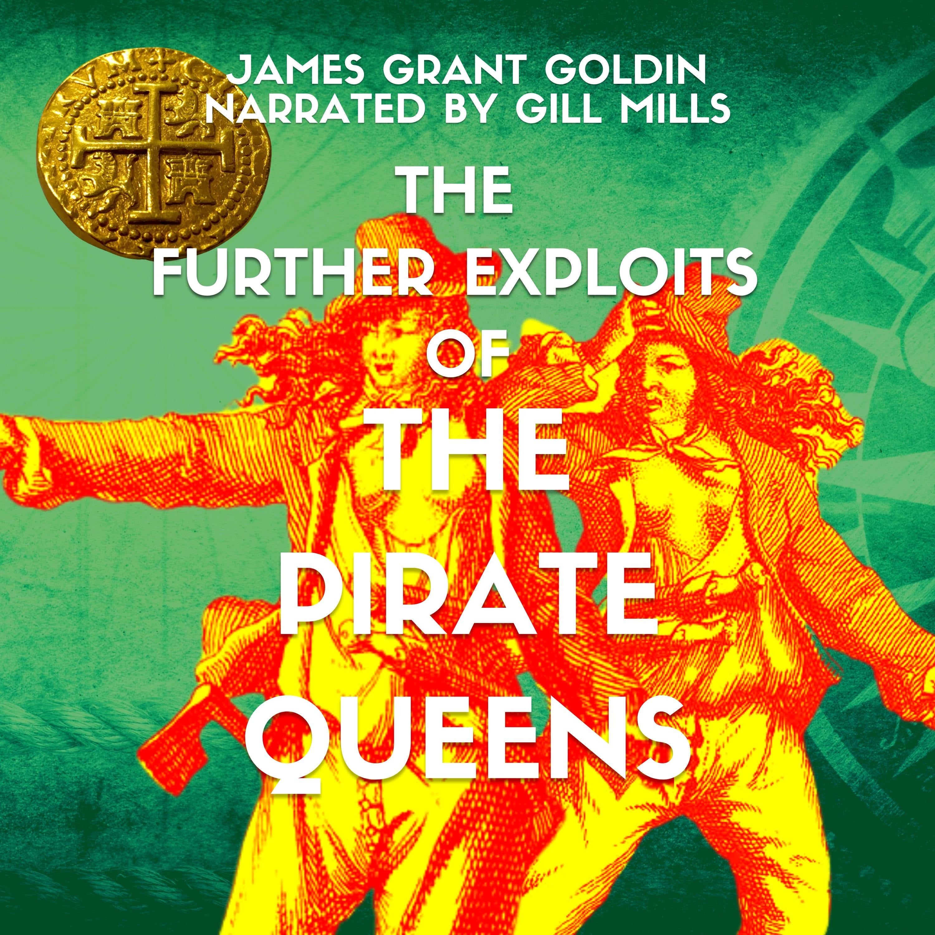 The Further Exploits of The Pirate Queens