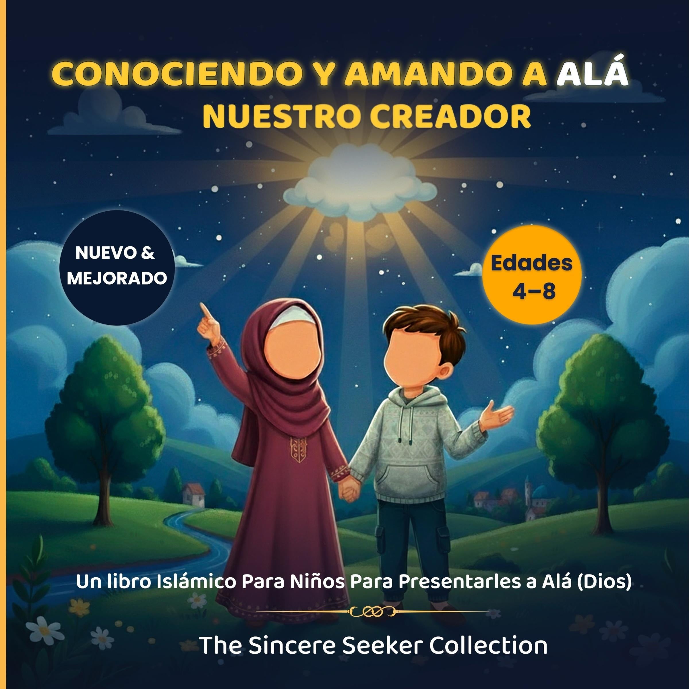 Conociendo y Amando a Alá, Nuestro Creador
