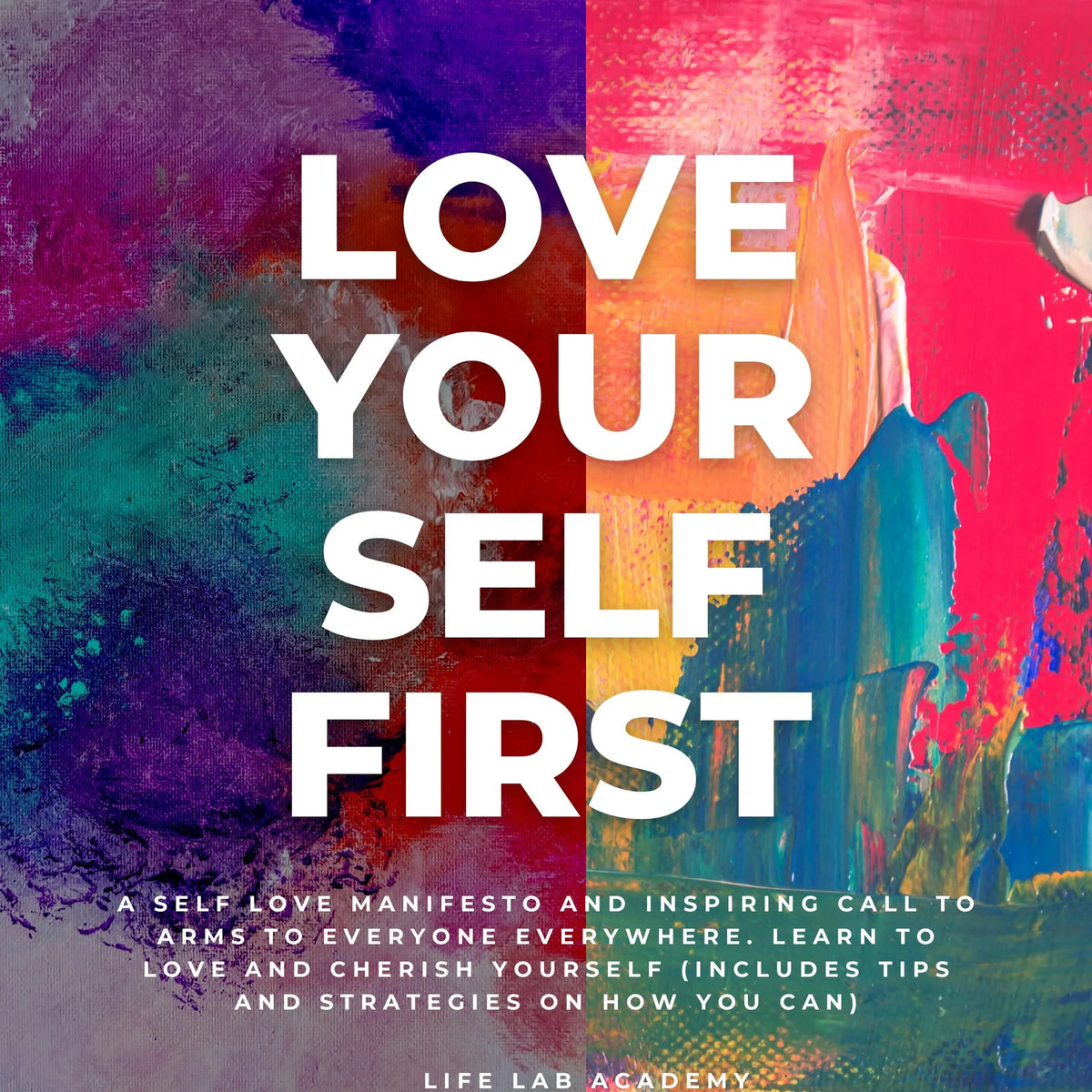 Love Yourself First!