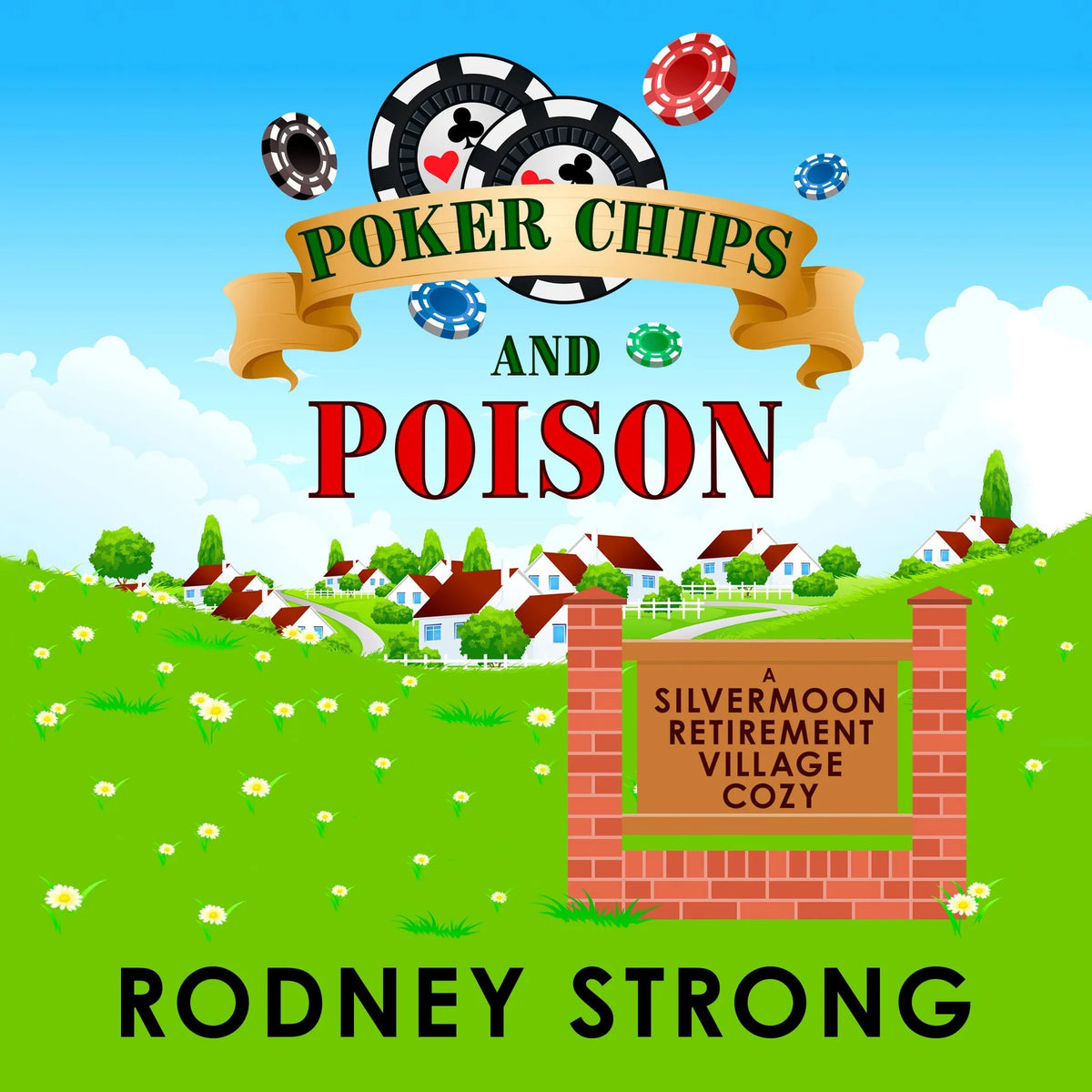 Poker Chips and Poison