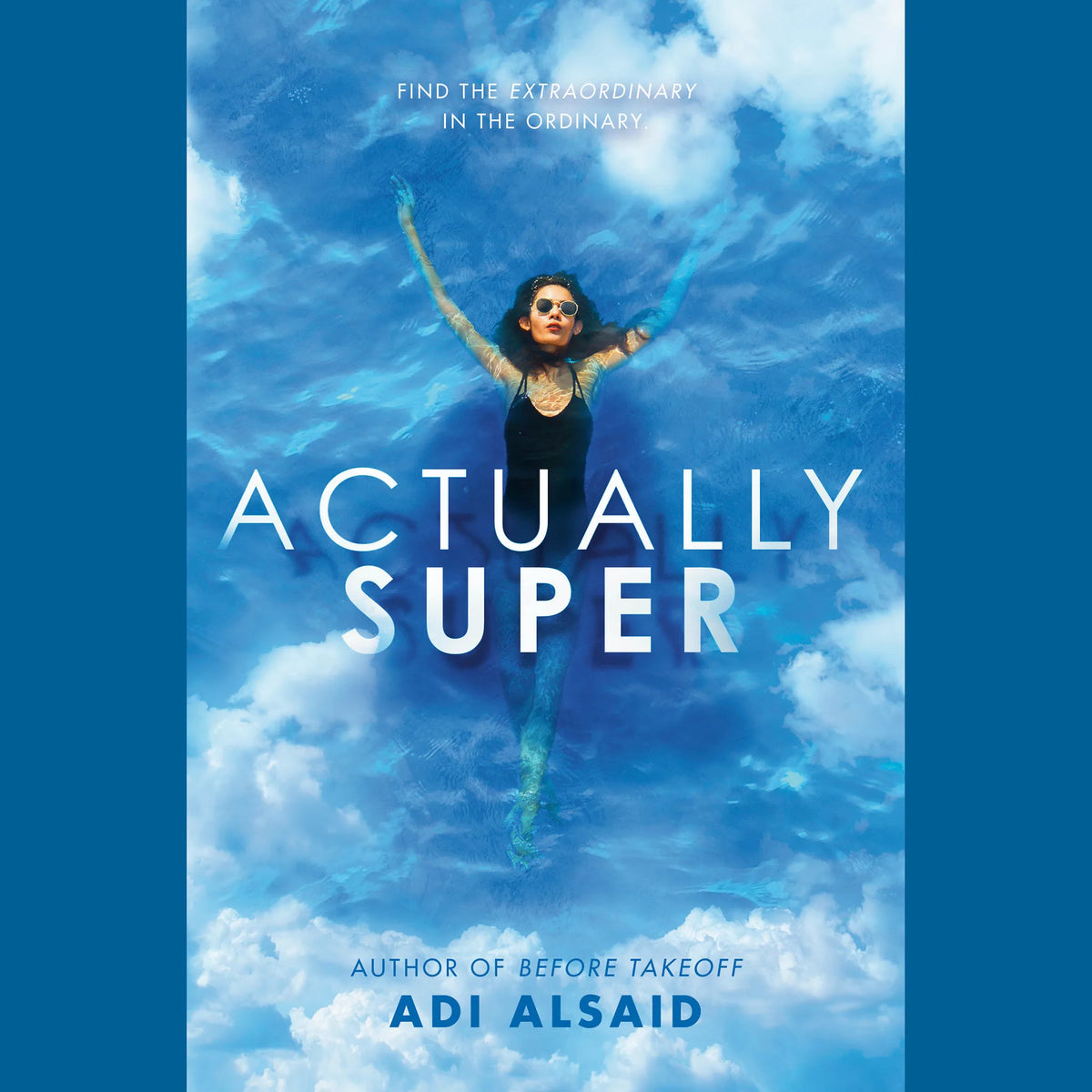 Actually Super