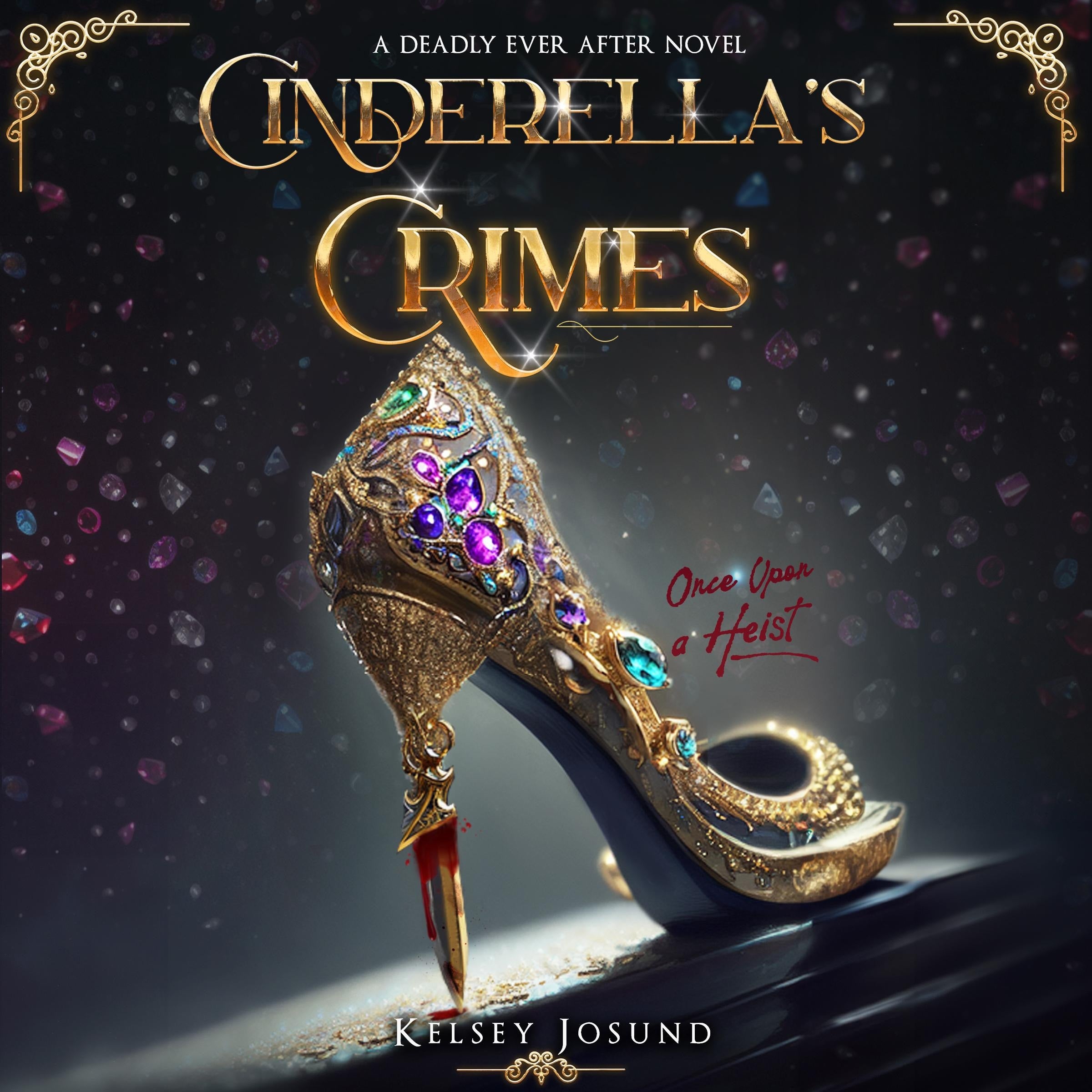 Cinderella's Crimes