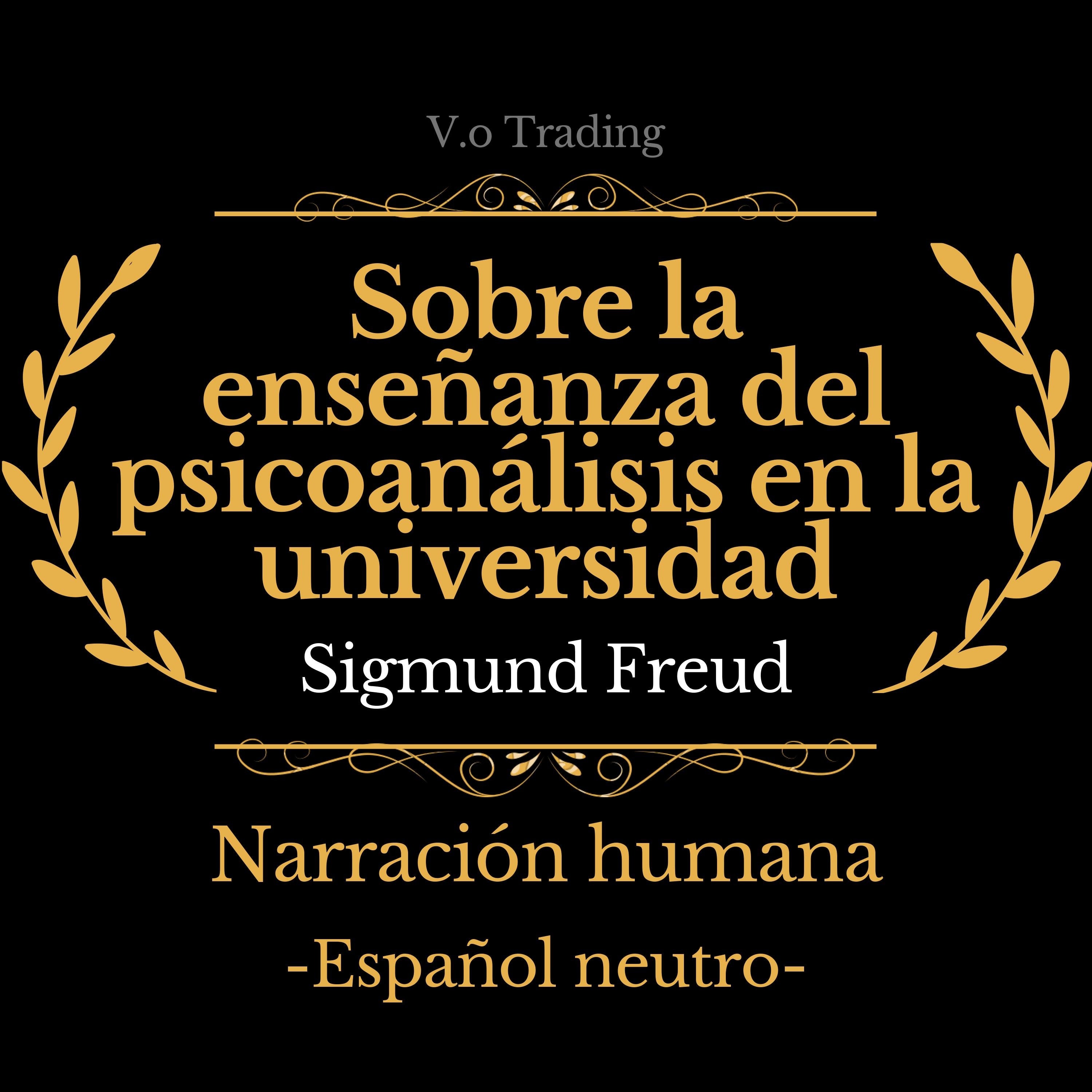 Sobre la enseñanza del psicoanálisis en la universidad