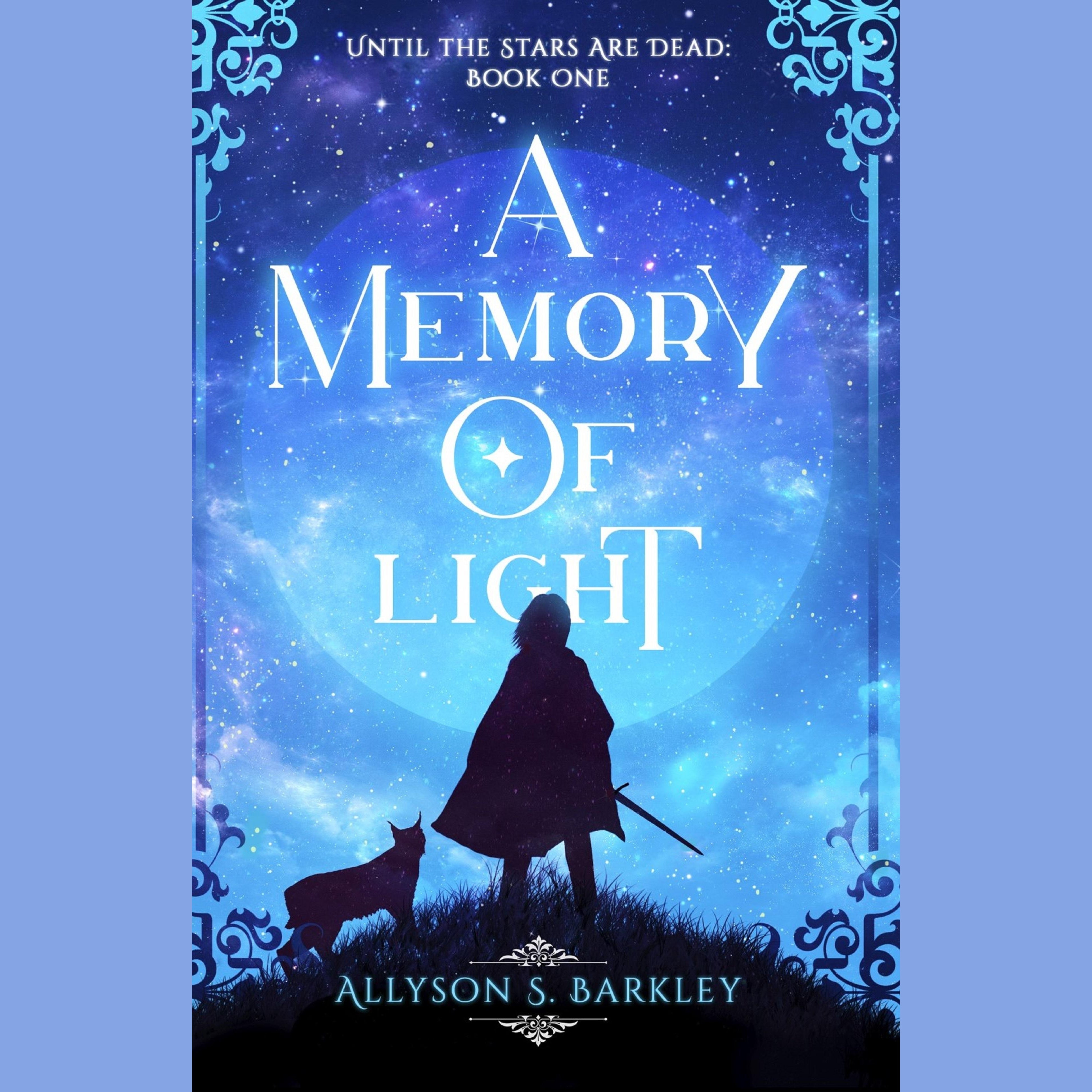 A Memory of Light