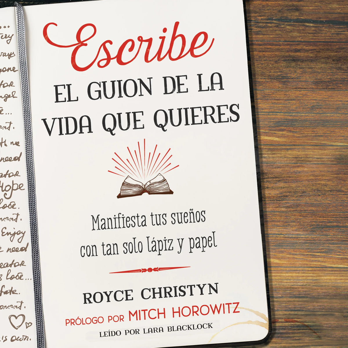 Escribe el guion de la vida que quieres