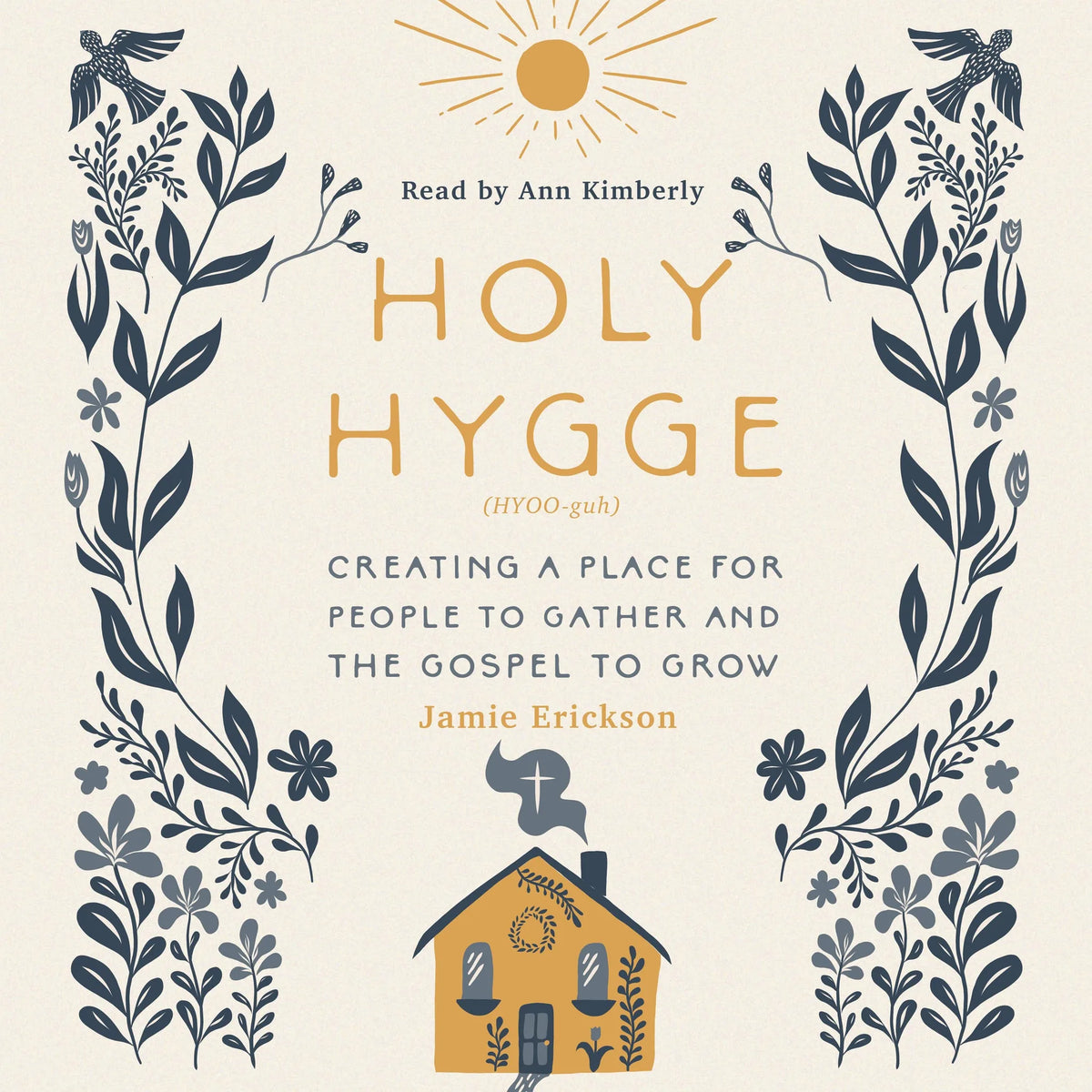 Holy Hygge