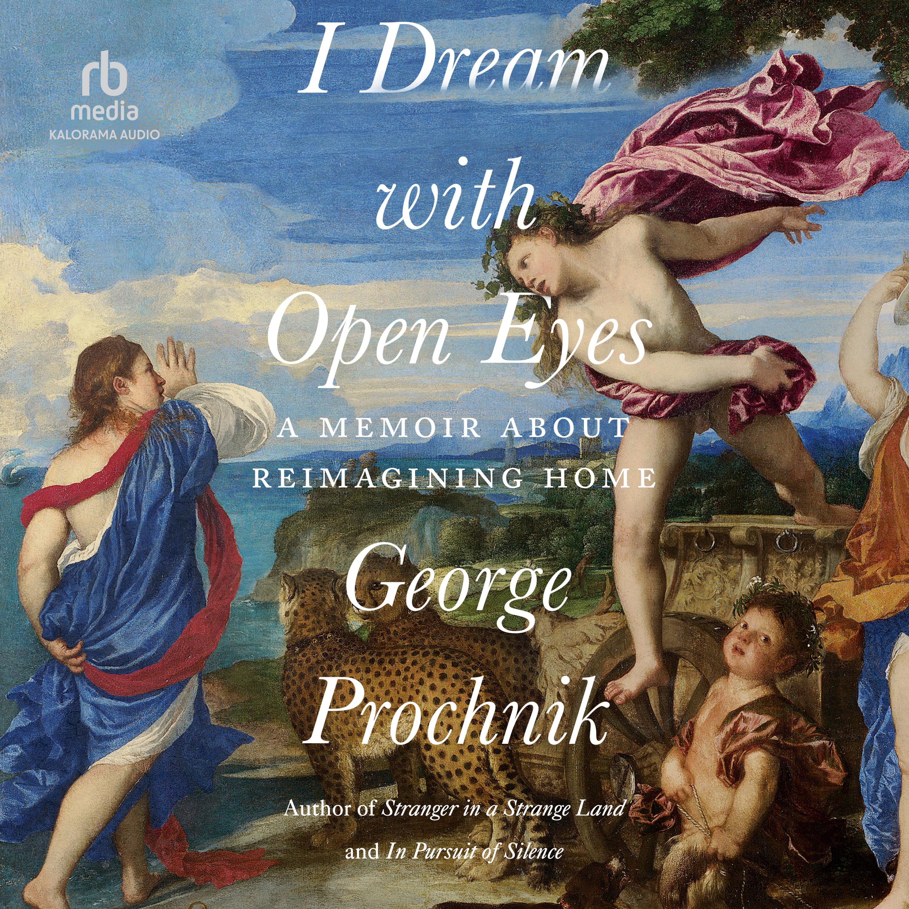 I Dream with Open Eyes