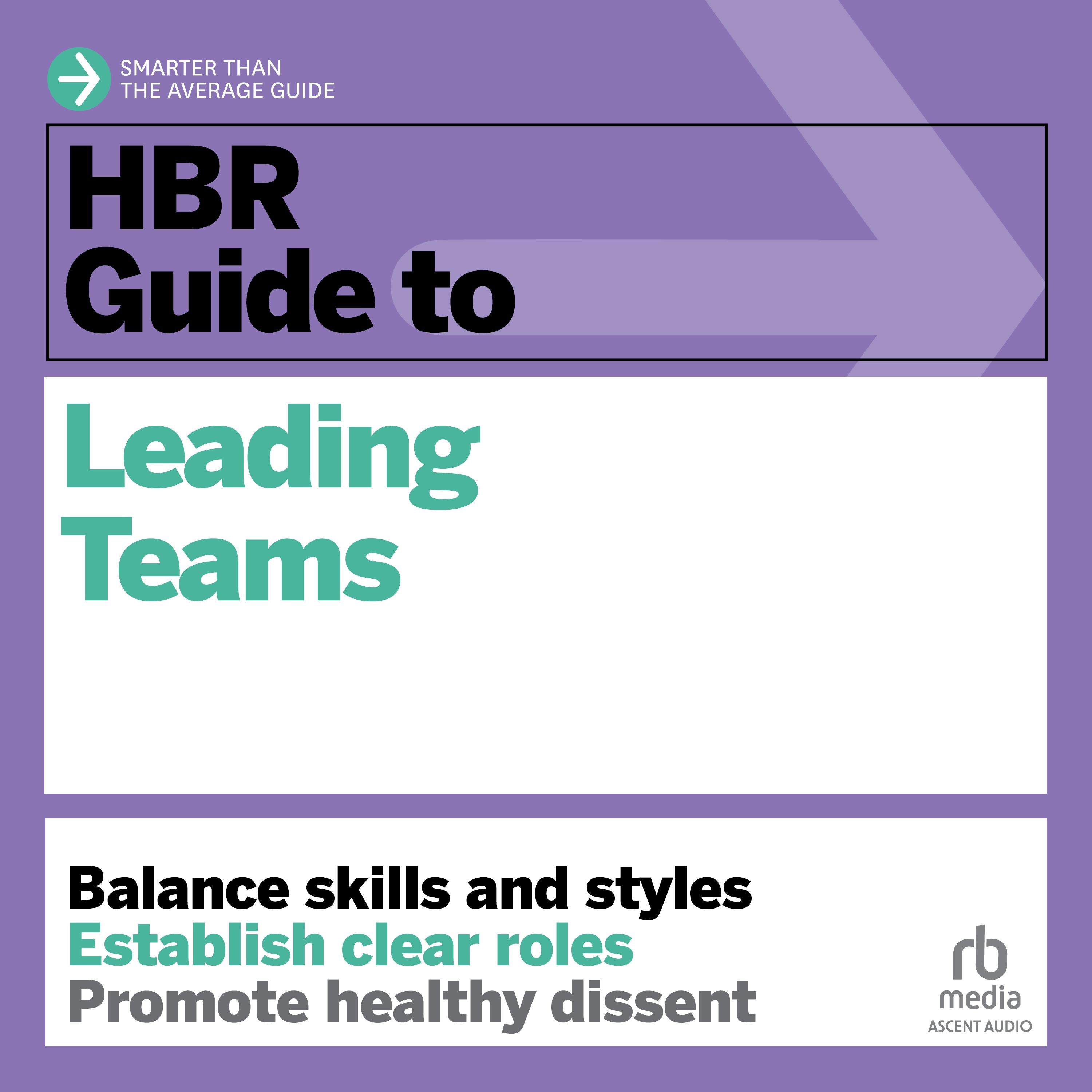 HBR Guide to Leading Teams