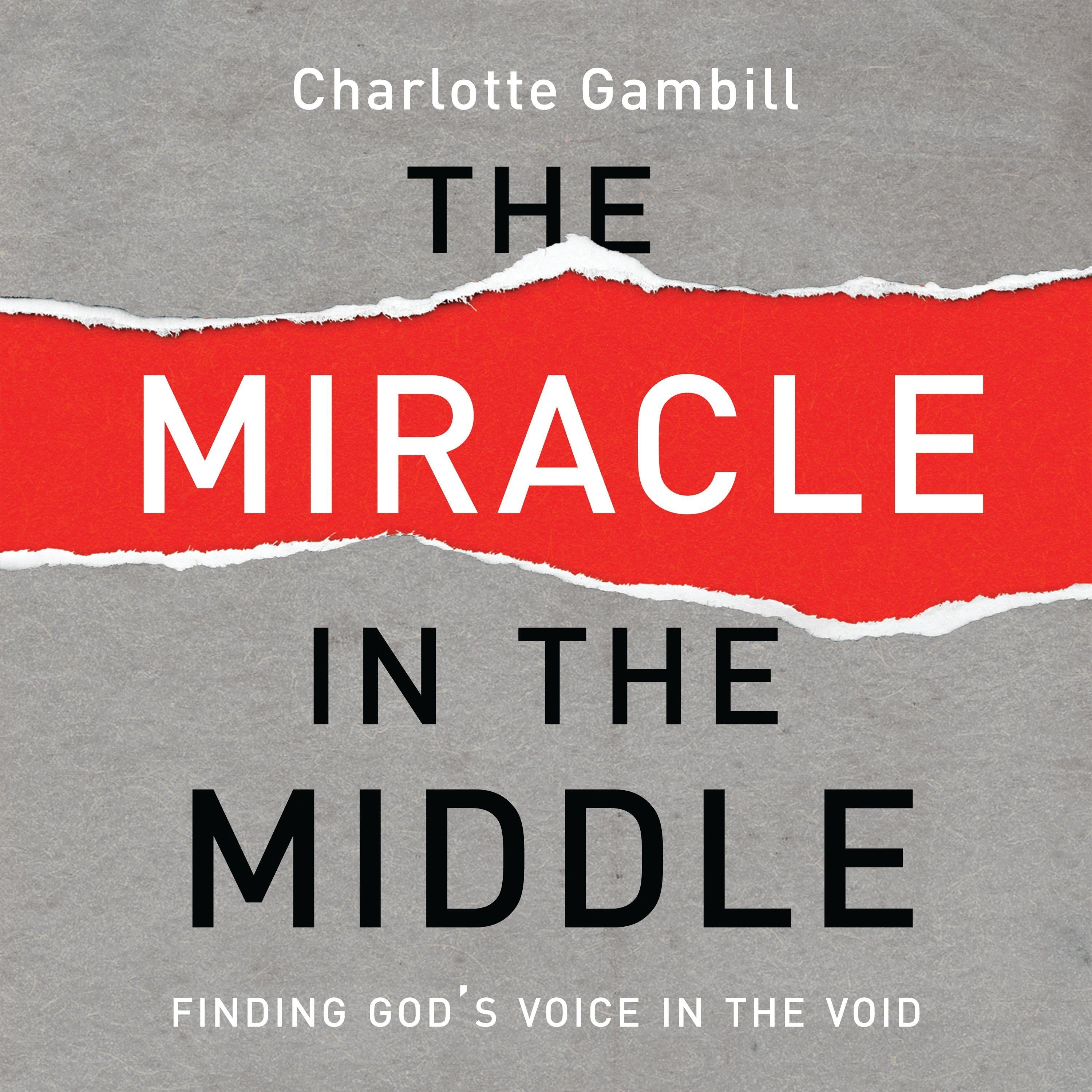 The Miracle in the Middle