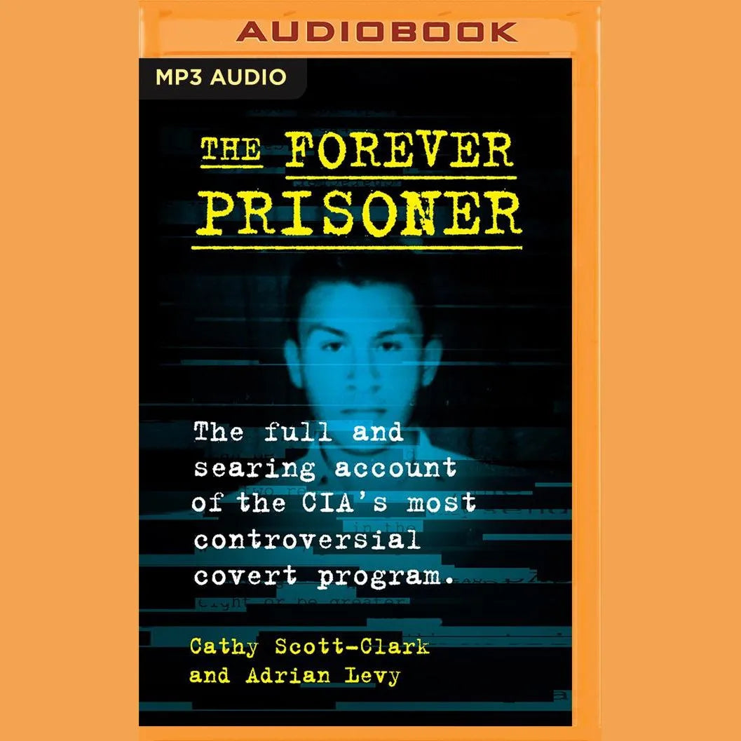 The Forever Prisoner