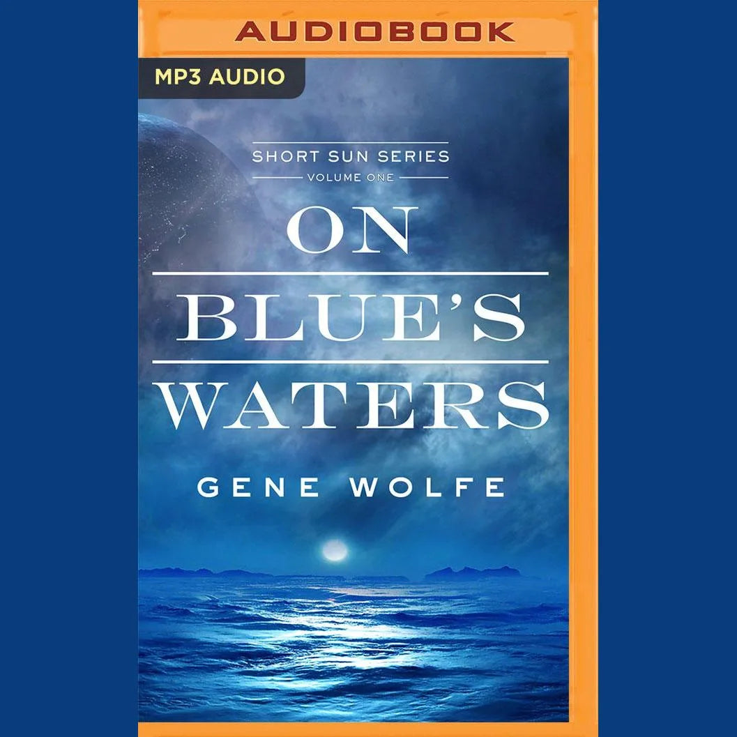 On Blue’s Waters