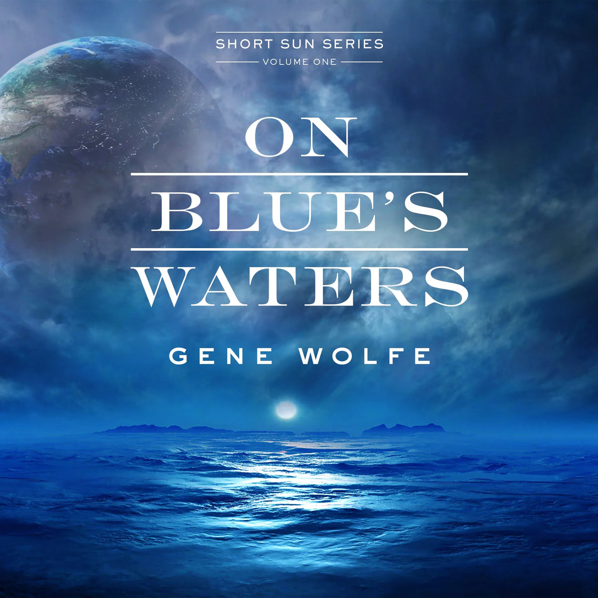 On Blue’s Waters