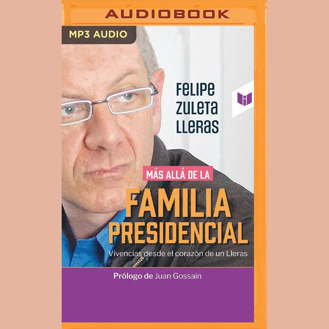 Más allá de la familia presidencial