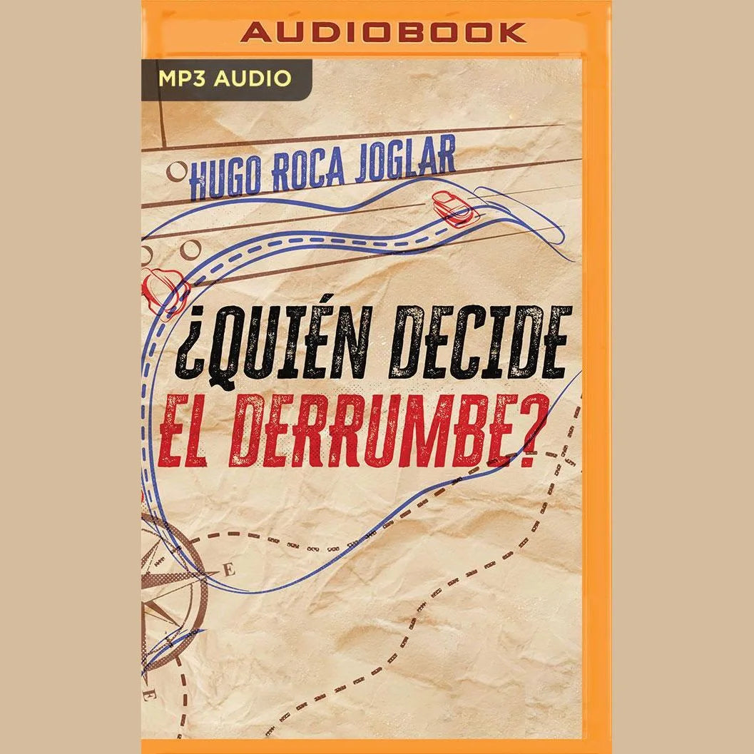 ¿Quién decide el derrumbe?