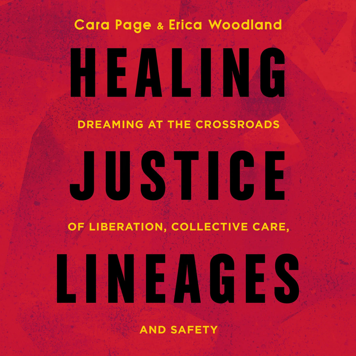 Healing Justice Lineages
