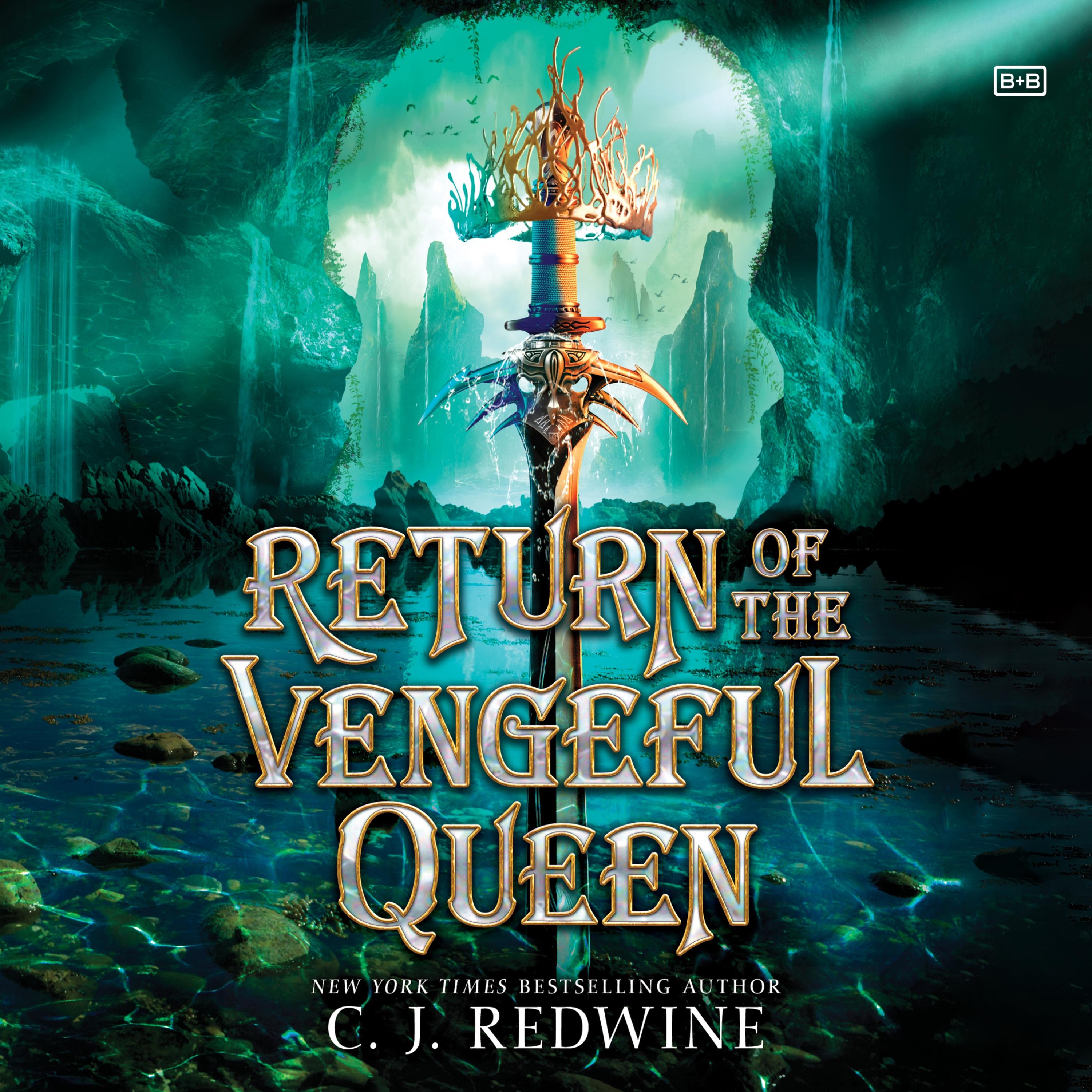 Return of the Vengeful Queen
