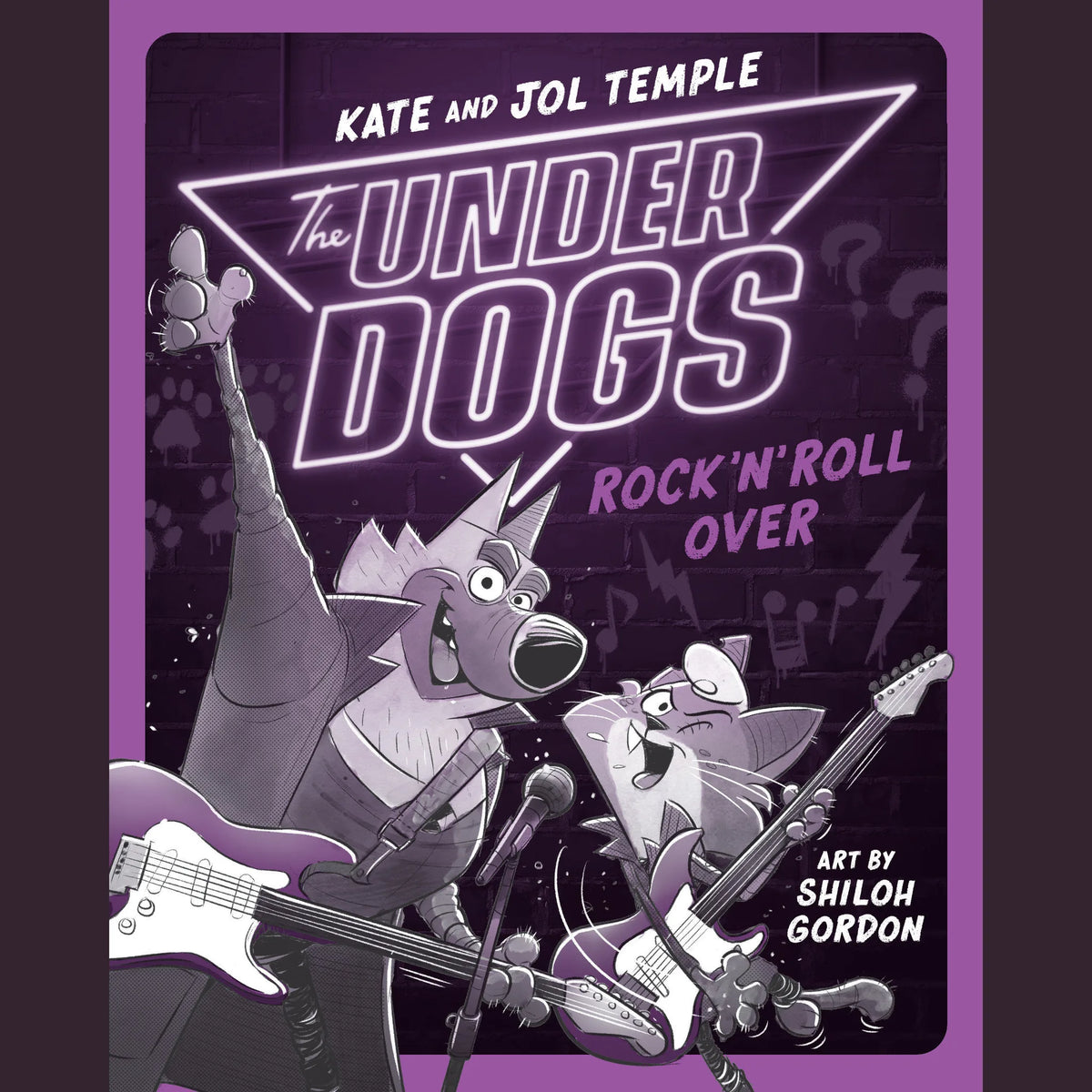 The Underdogs Rock 'n' Roll Over
